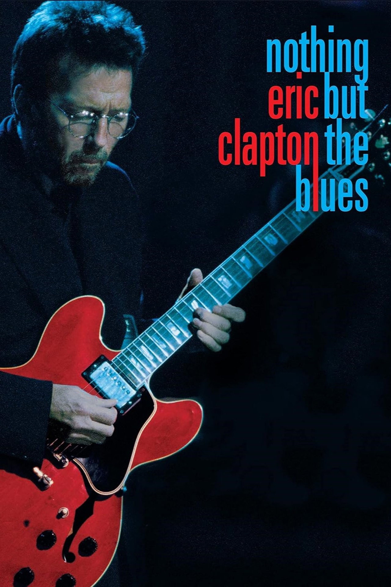 Pôster de Eric Clapton - Nothing But The Blues