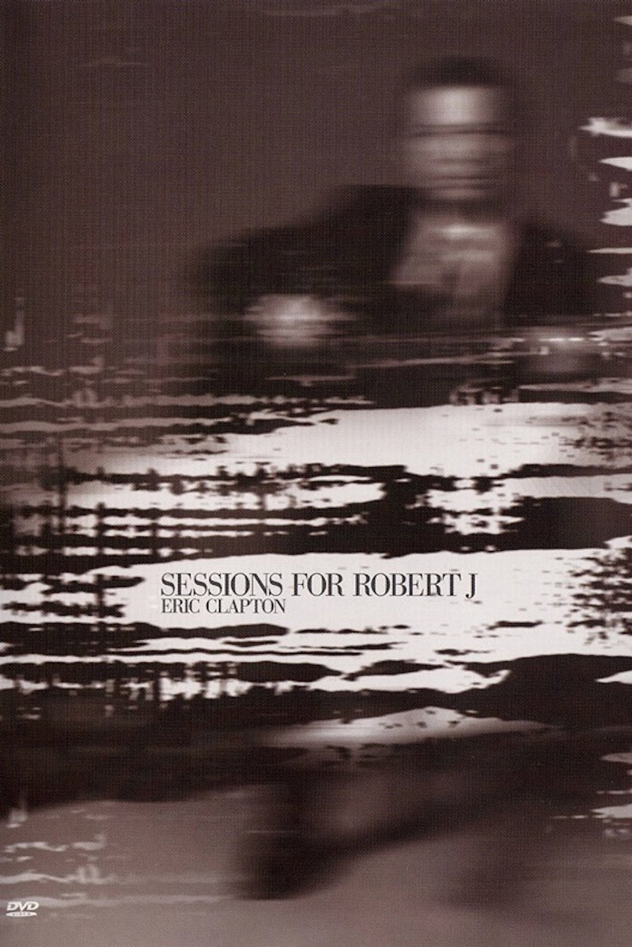 Pôster de Eric Clapton: Sessions for Robert J
