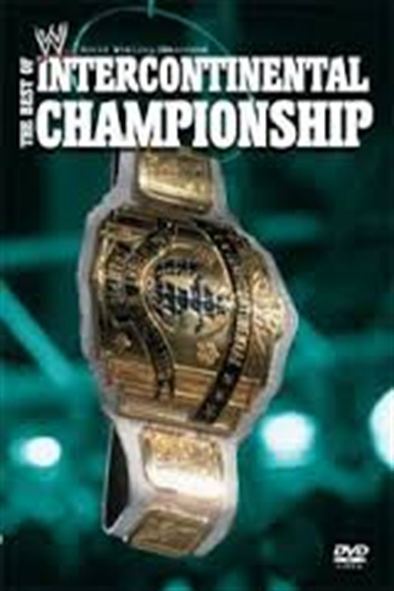 Pôster de WWE: The Best of the Intercontinental Championship
