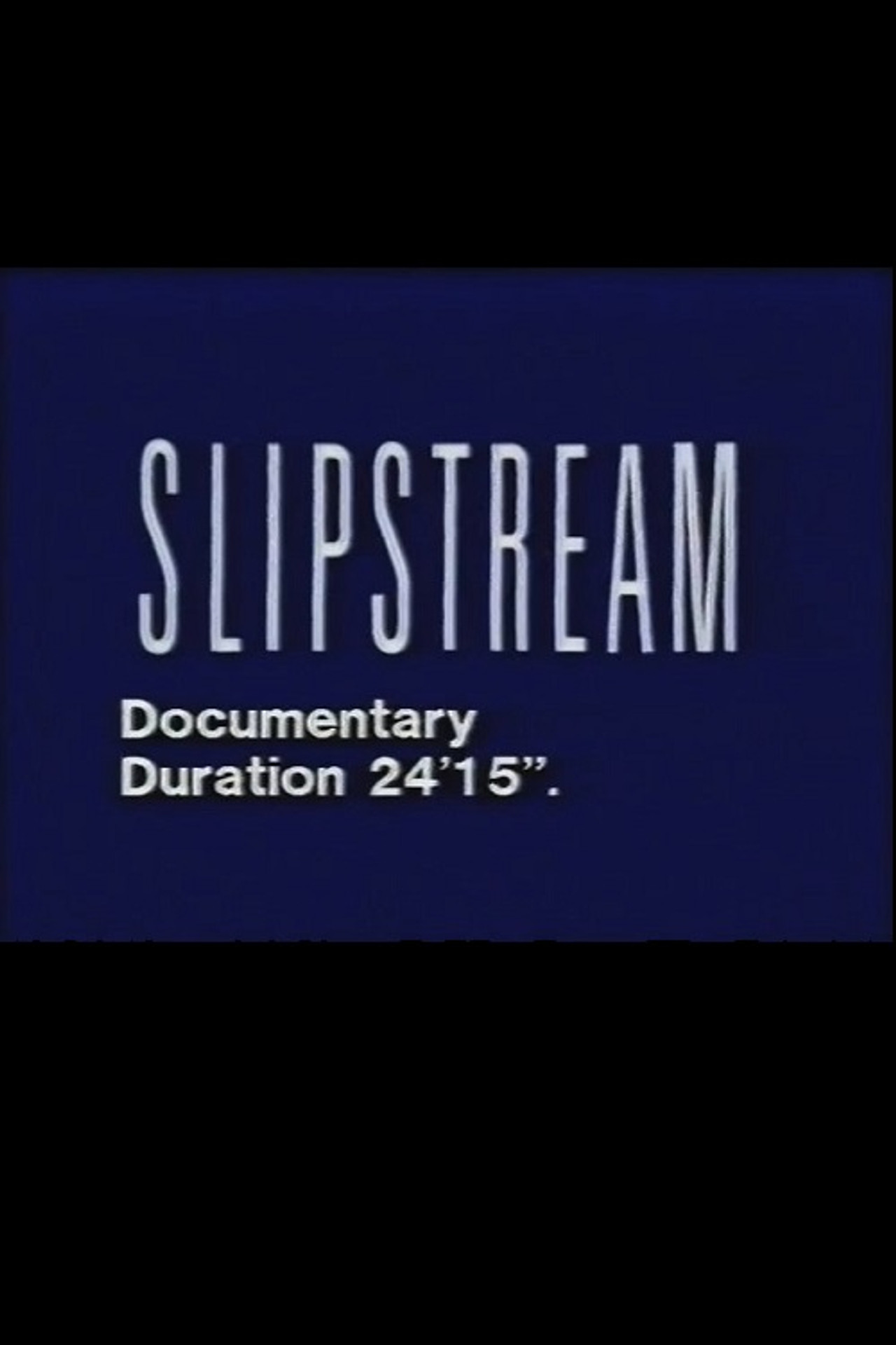 Pôster de The Making of Slipstream