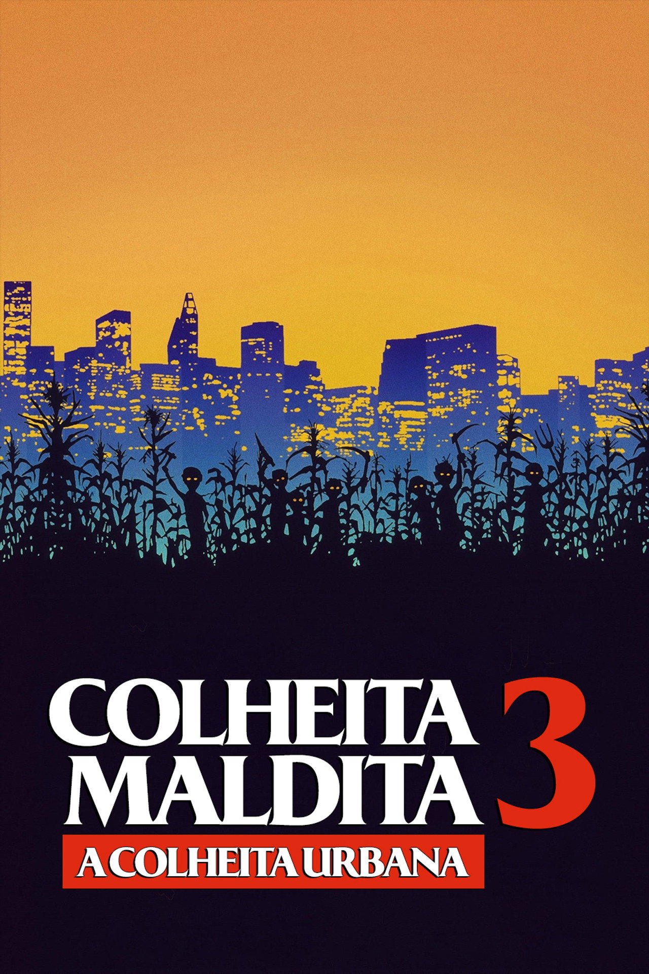 Pôster de Colheita Maldita 3: A Colheita Urbana