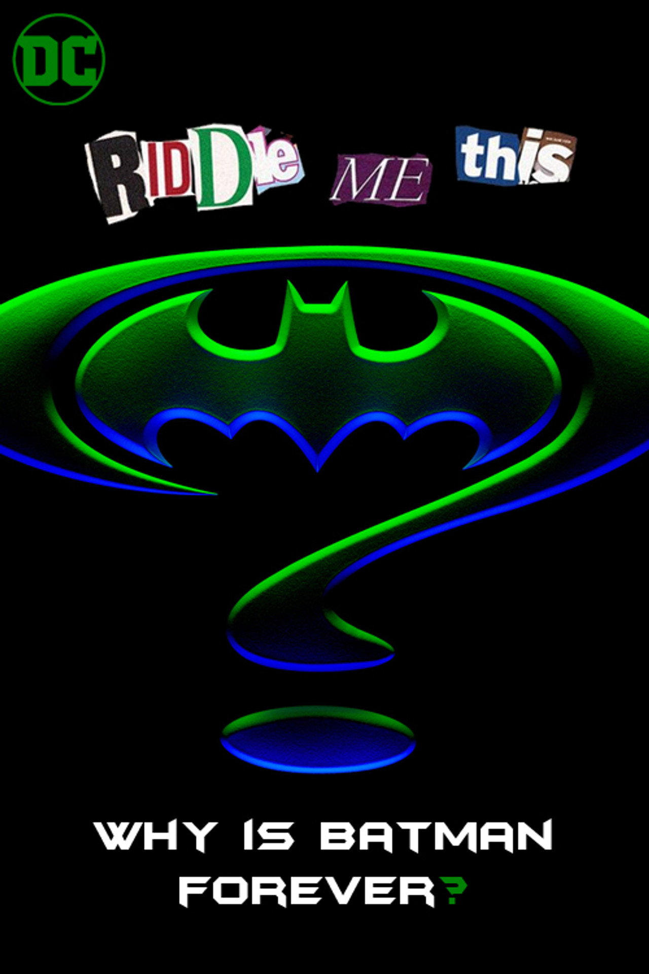 Pôster de Riddle Me This: Why Is Batman Forever?