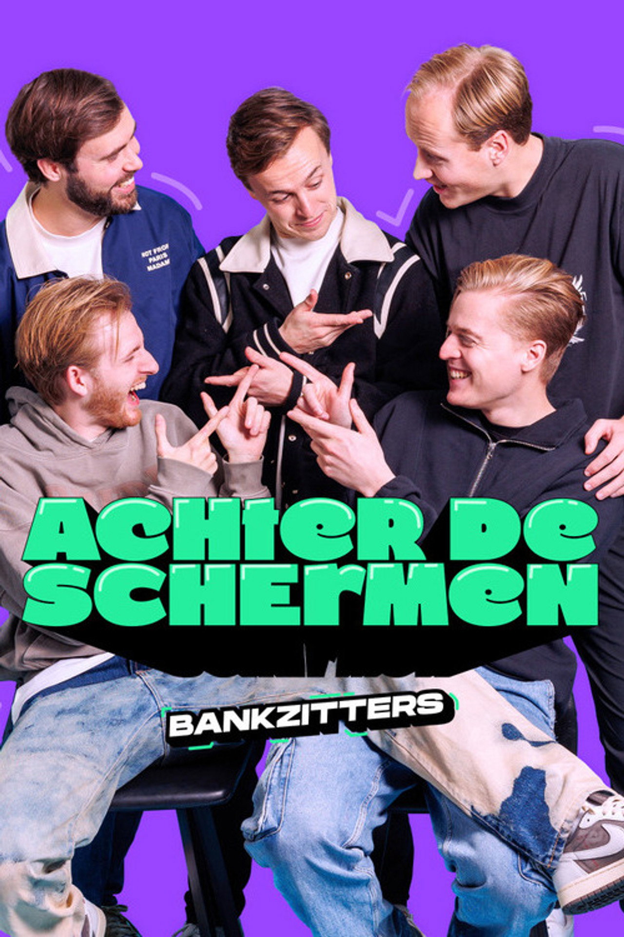 Pôster de Bankzitters: Achter de Schermen