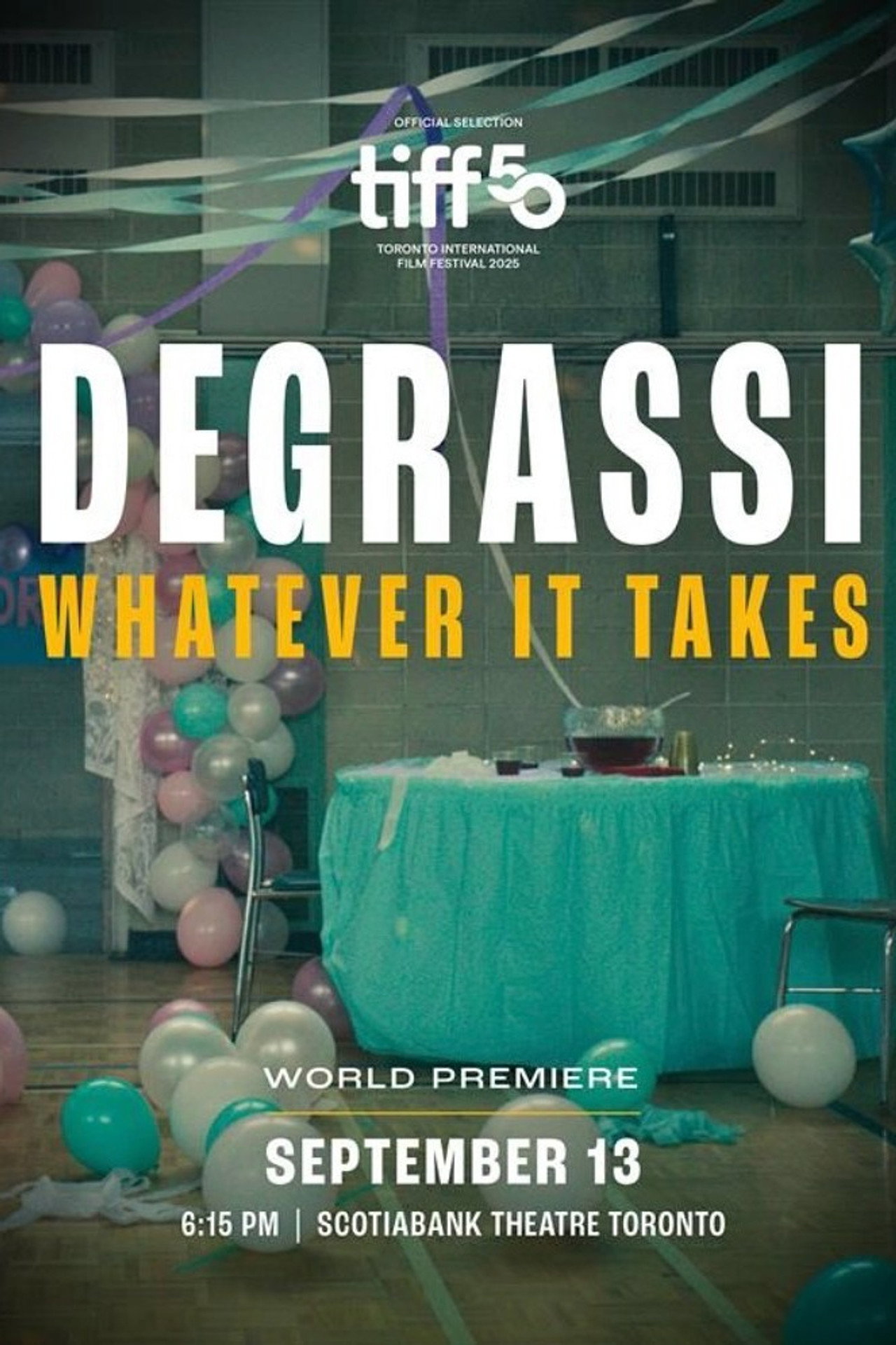 Pôster de Degrassi: Whatever It Takes
