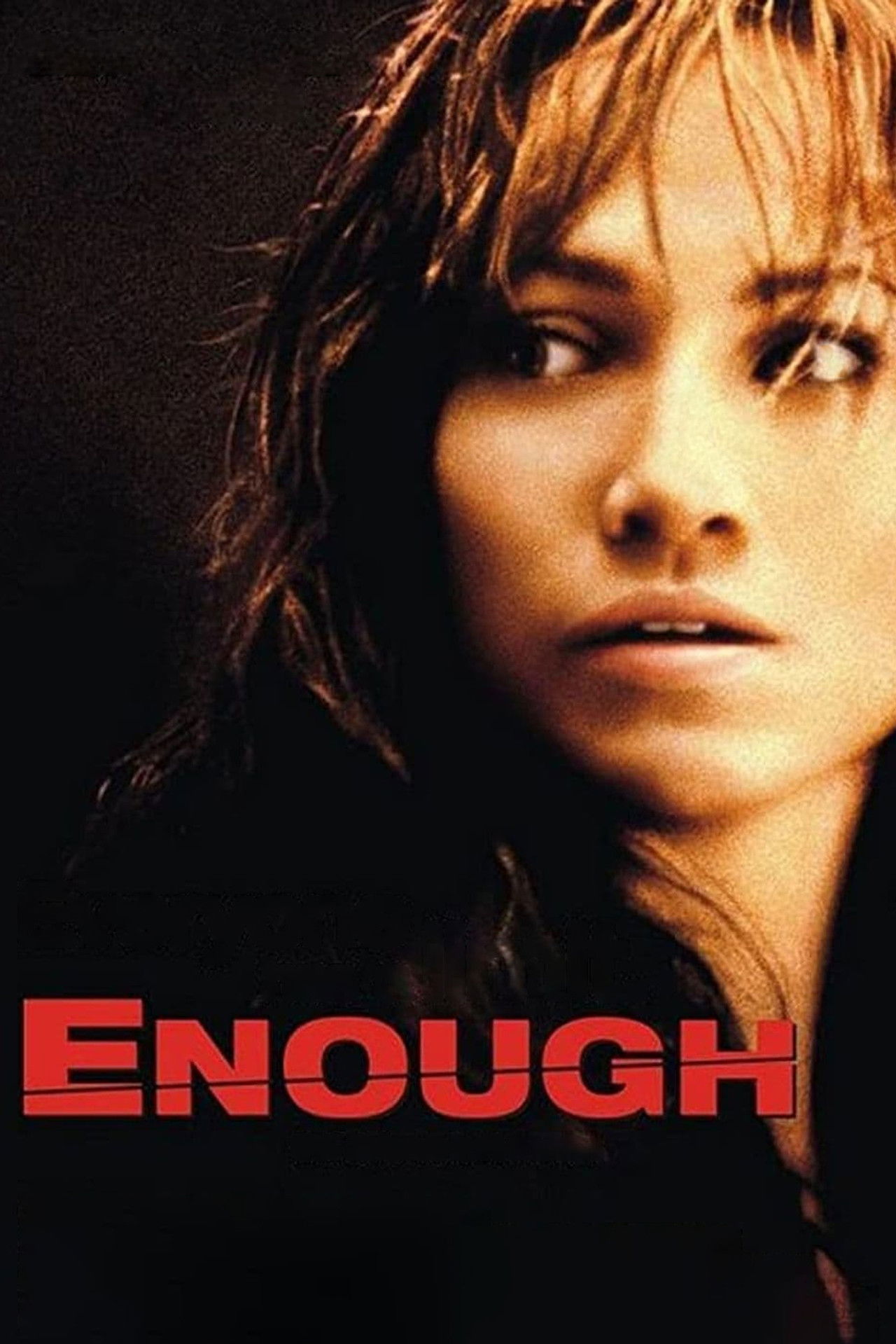 Pôster de Enough