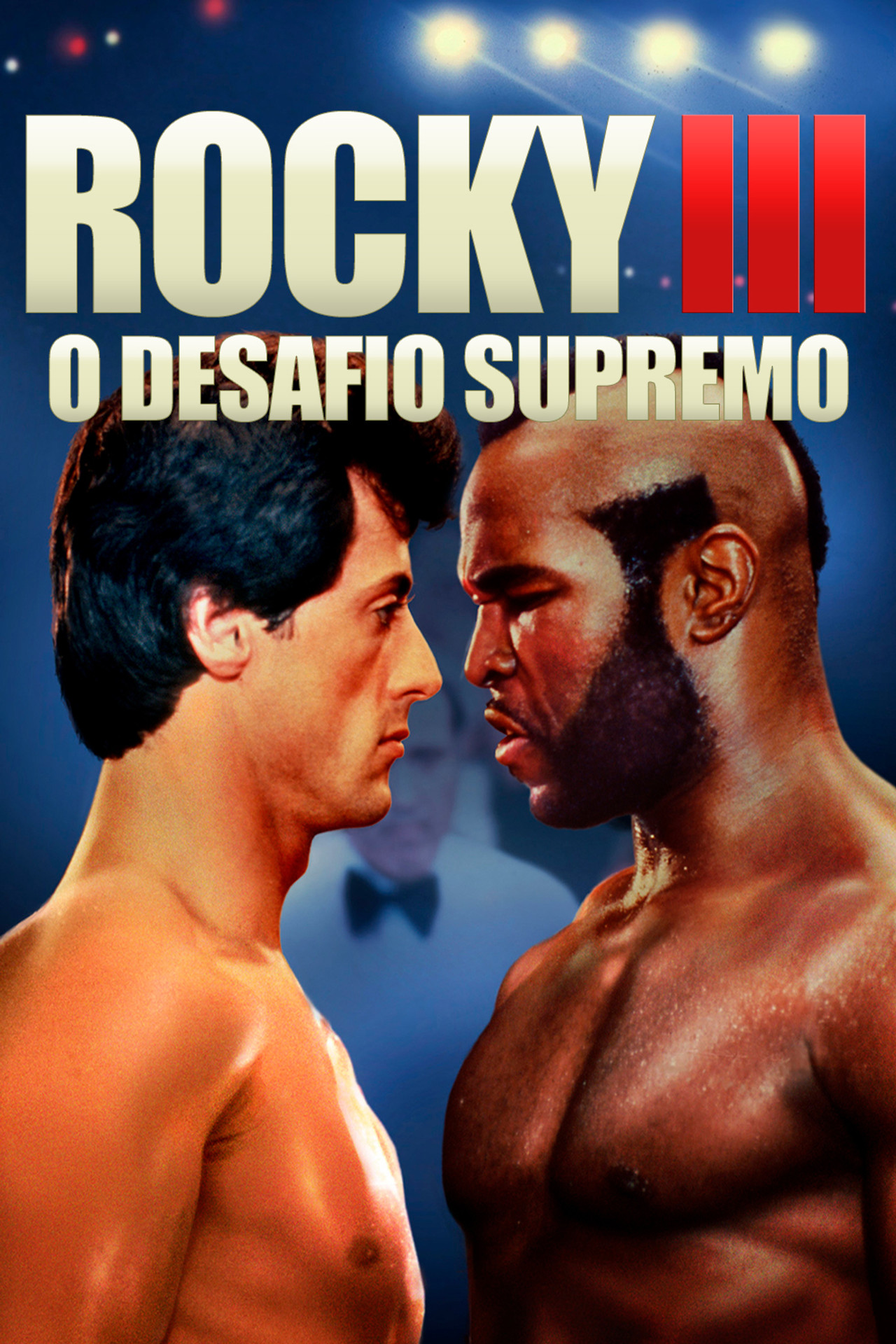 Pôster de Rocky III: O Desafio Supremo