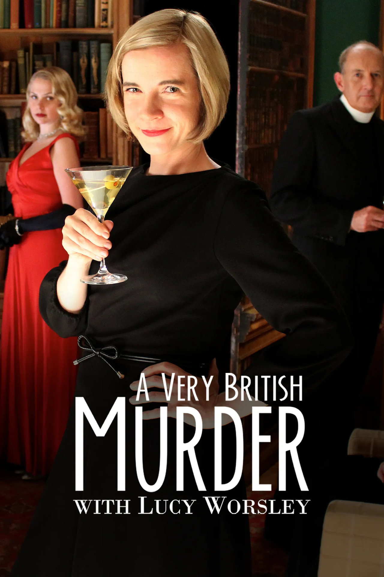 Pôster de A Very British Murder with Lucy Worsley