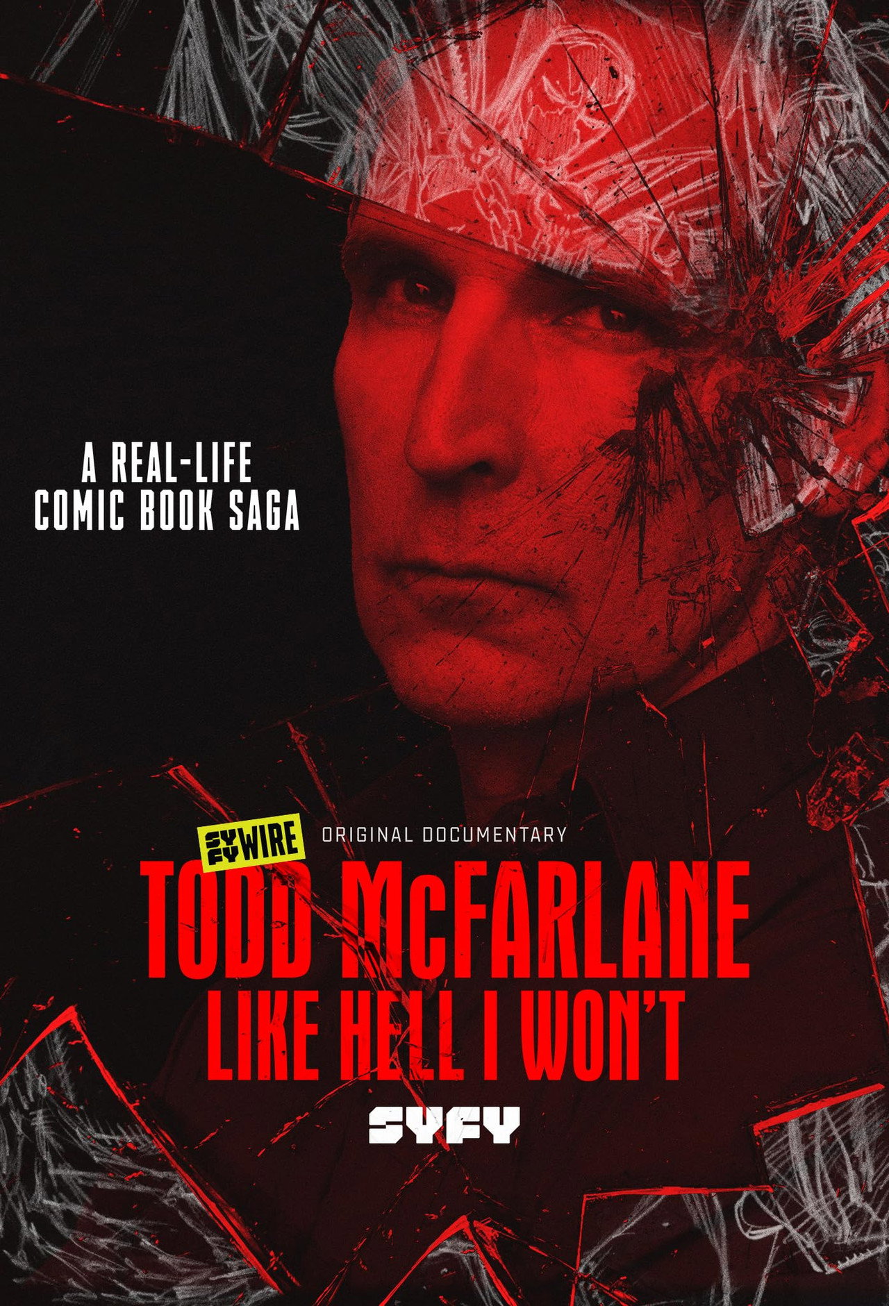 Pôster de Todd McFarlane: Like Hell I Won't