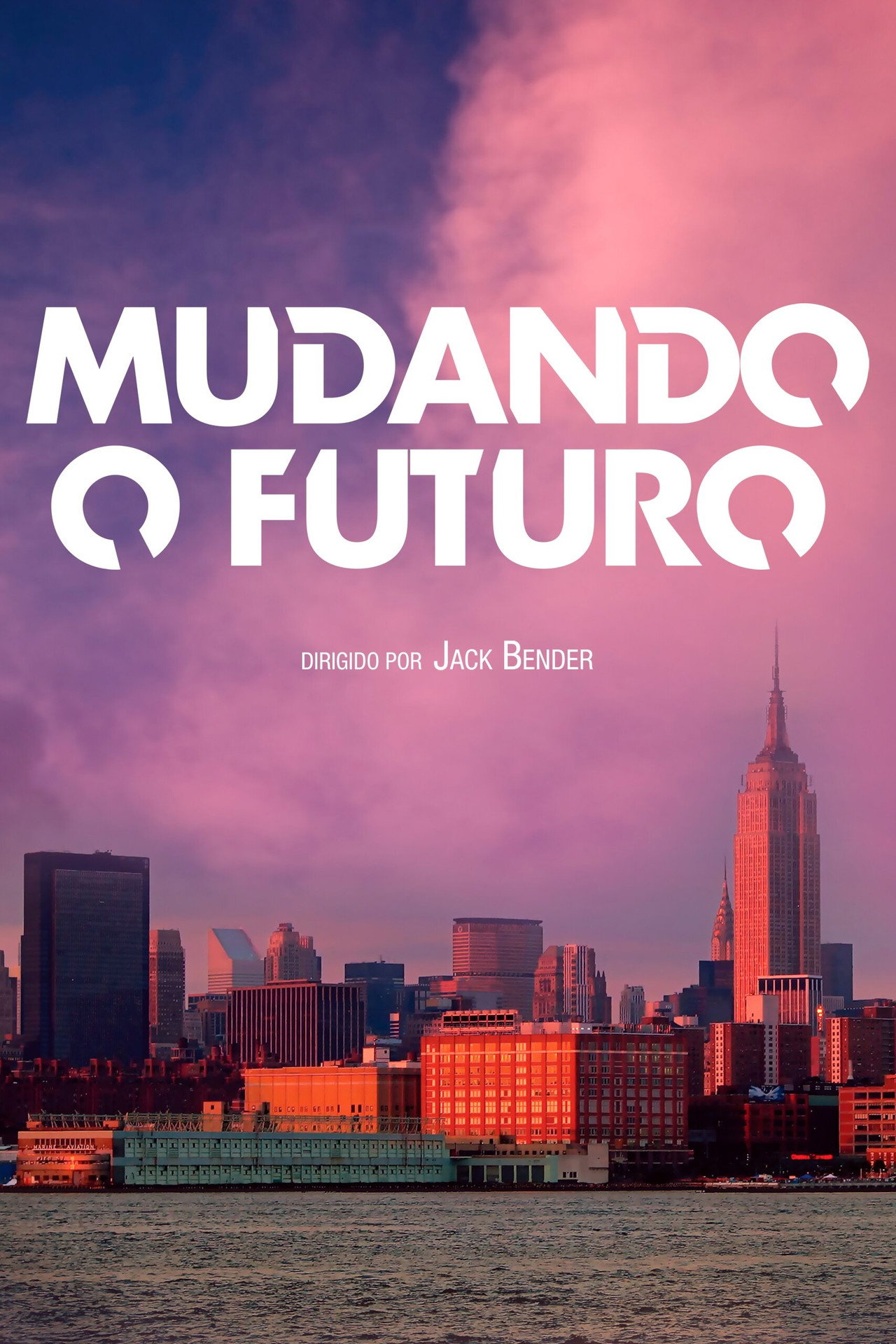 Pôster de Mudando o Futuro