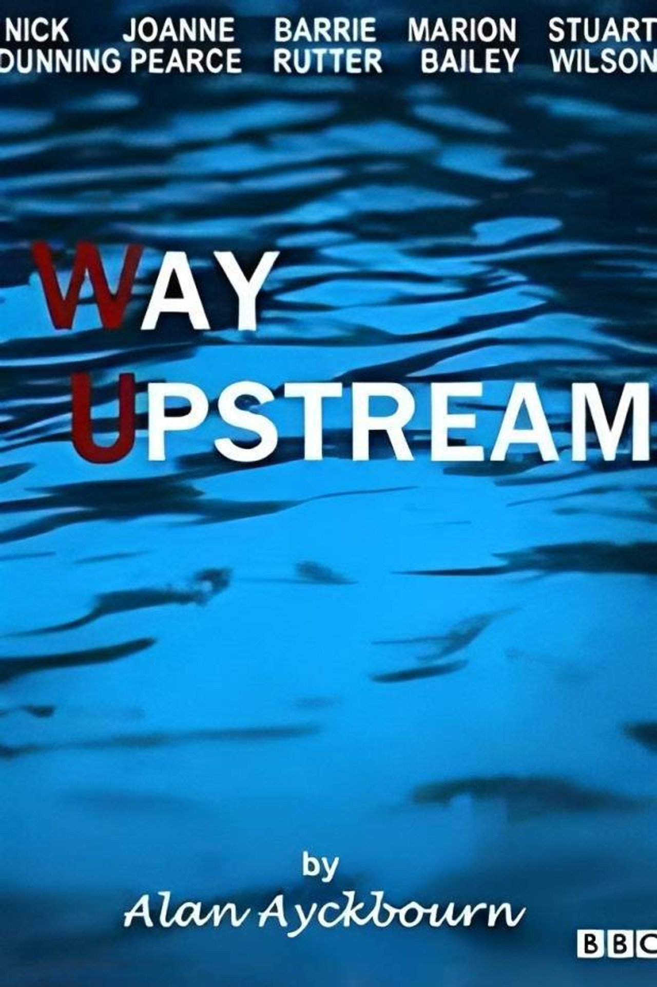 Pôster de Way Upstream