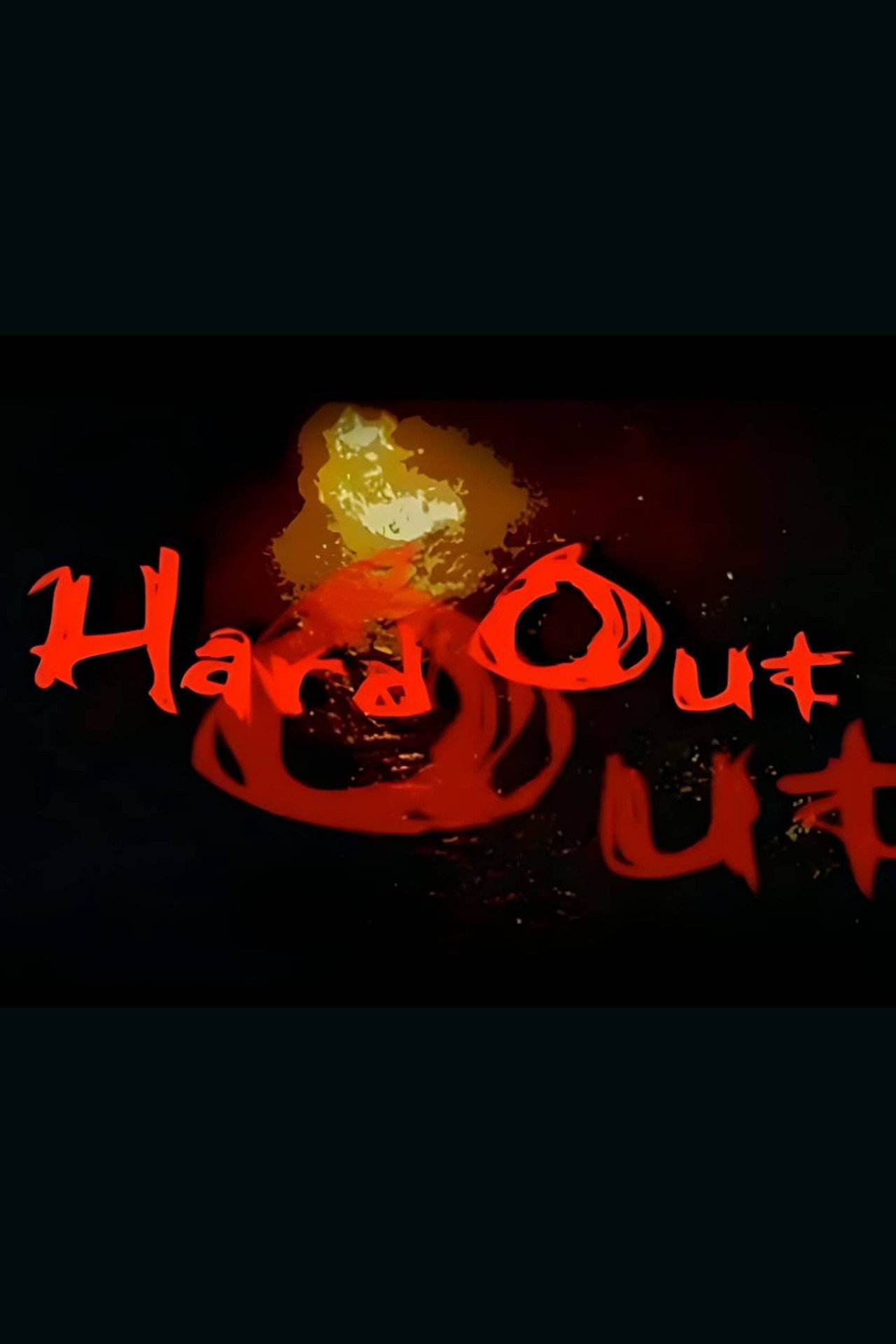Pôster de Hard Out