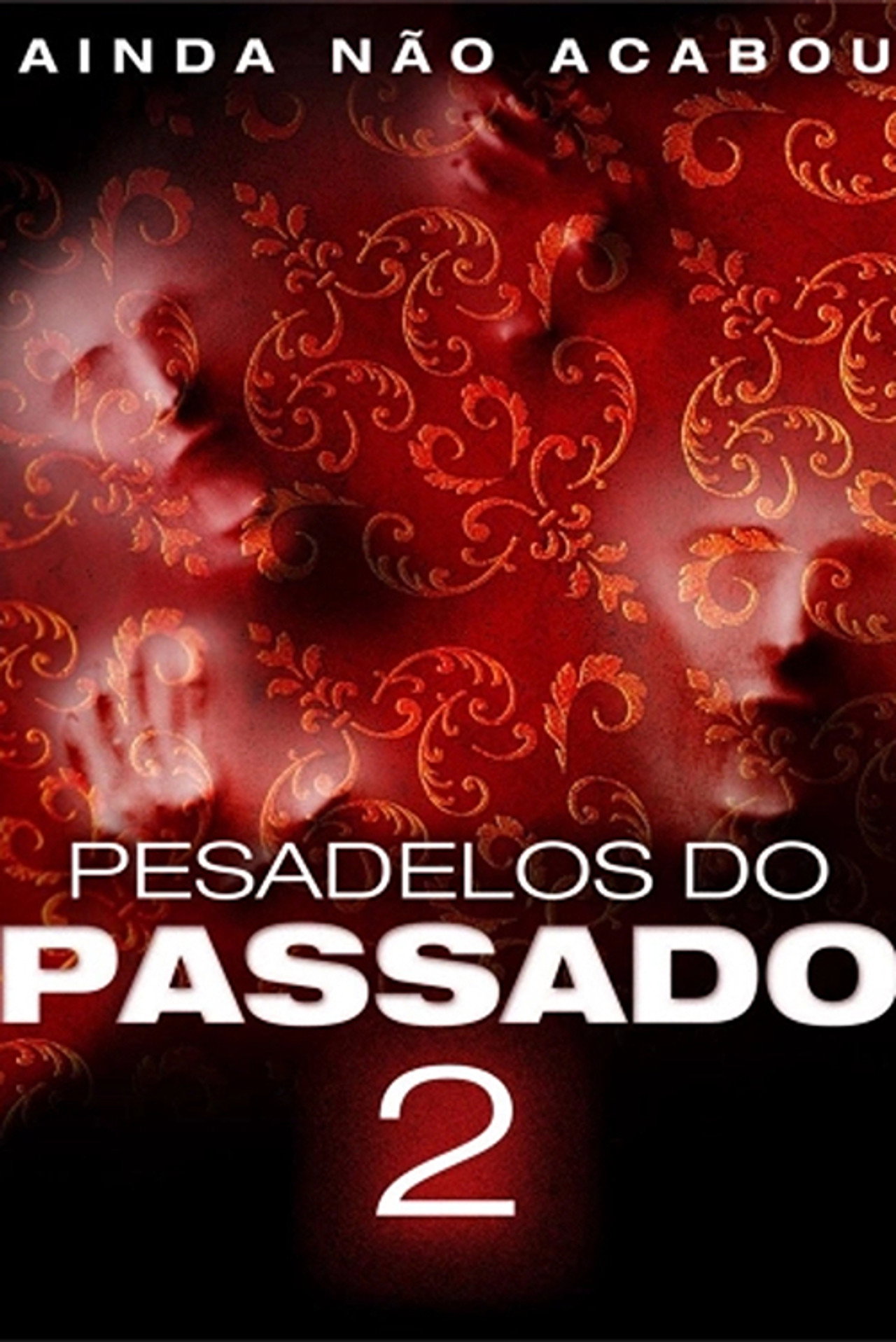 Pôster de Pesadelos do Passado 2