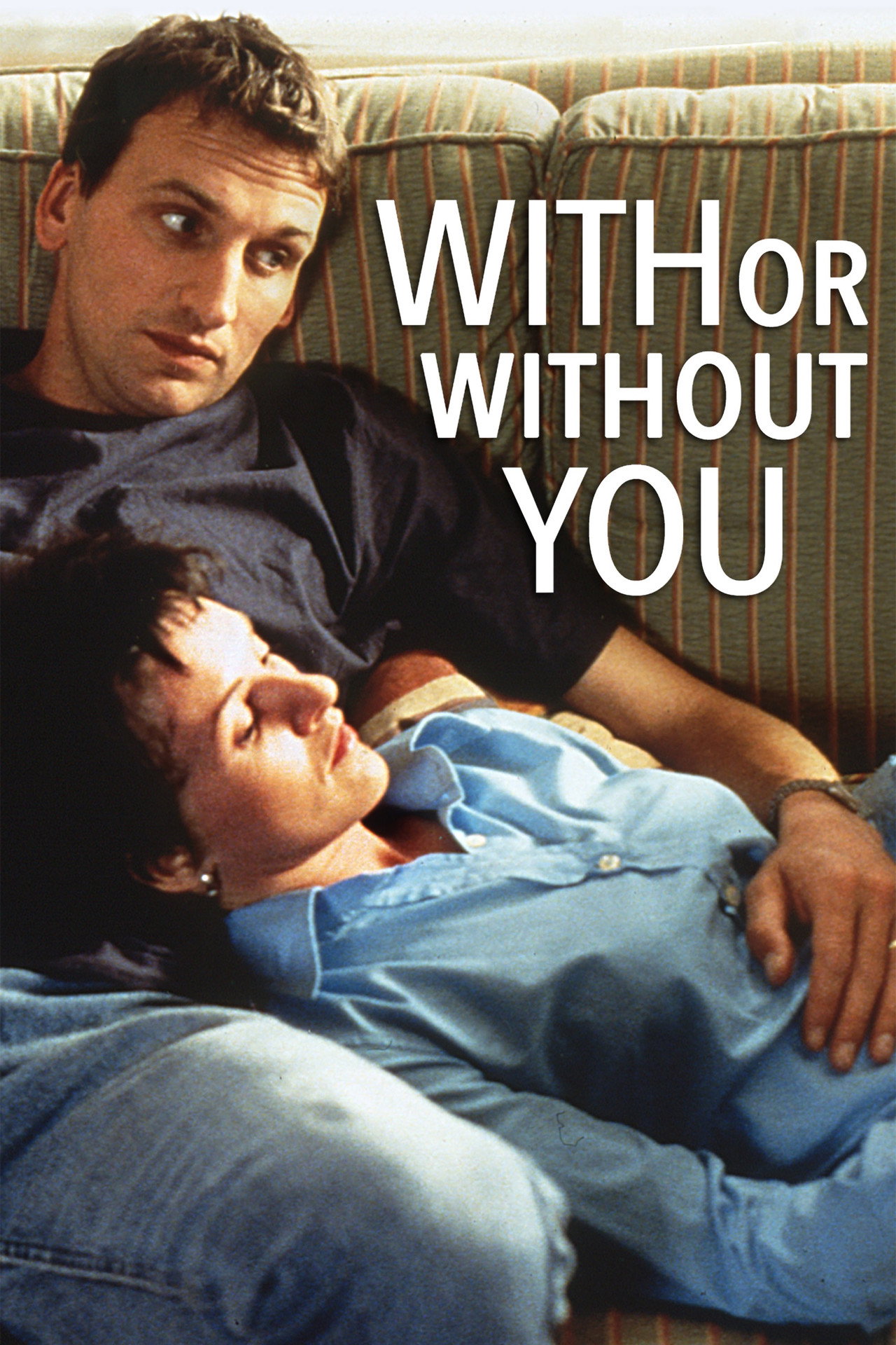 Pôster de With or Without You