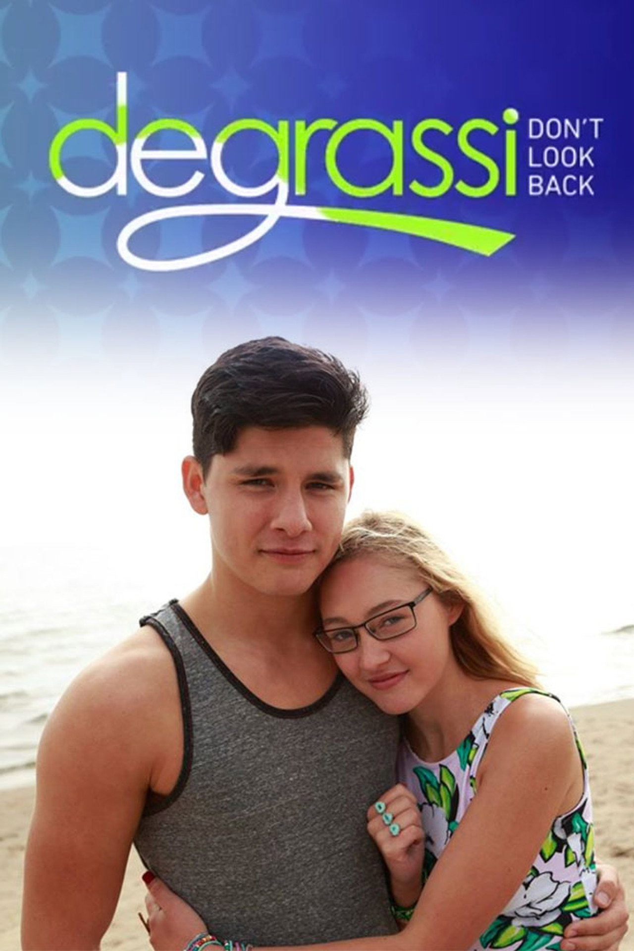 Pôster de Degrassi: Don't Look Back