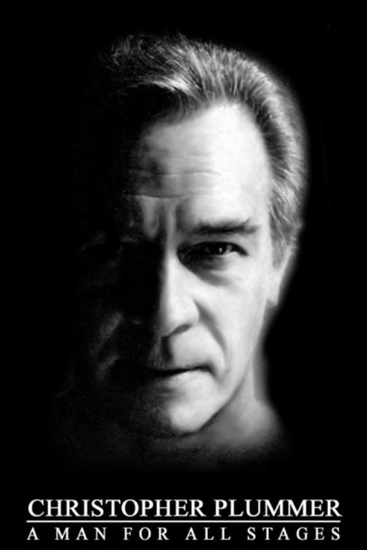 Pôster de Christopher Plummer: A Man For All Stages