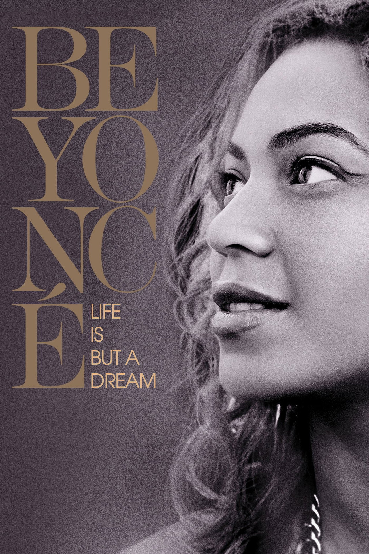 Pôster de Beyoncé: Life Is But a Dream