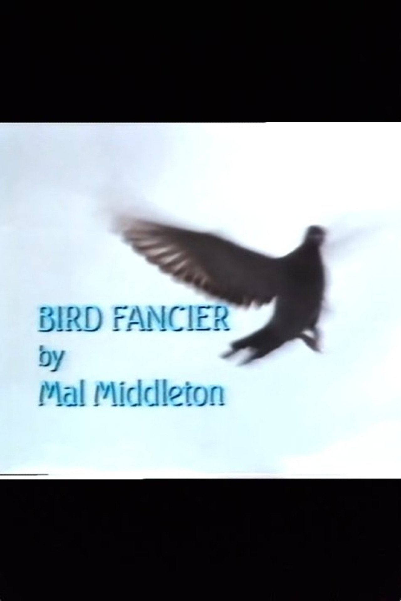 Pôster de Bird Fancier