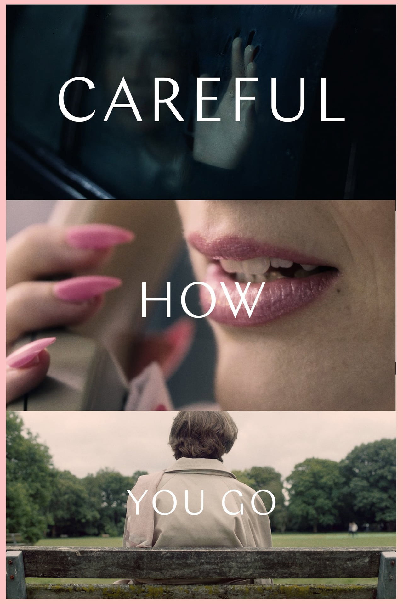 Pôster de Careful How You Go