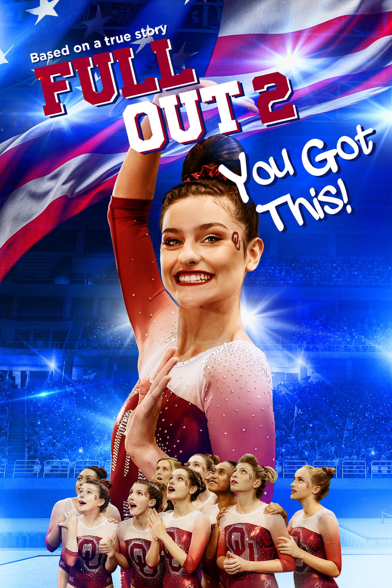 Pôster de Full Out 2: You Got This!
