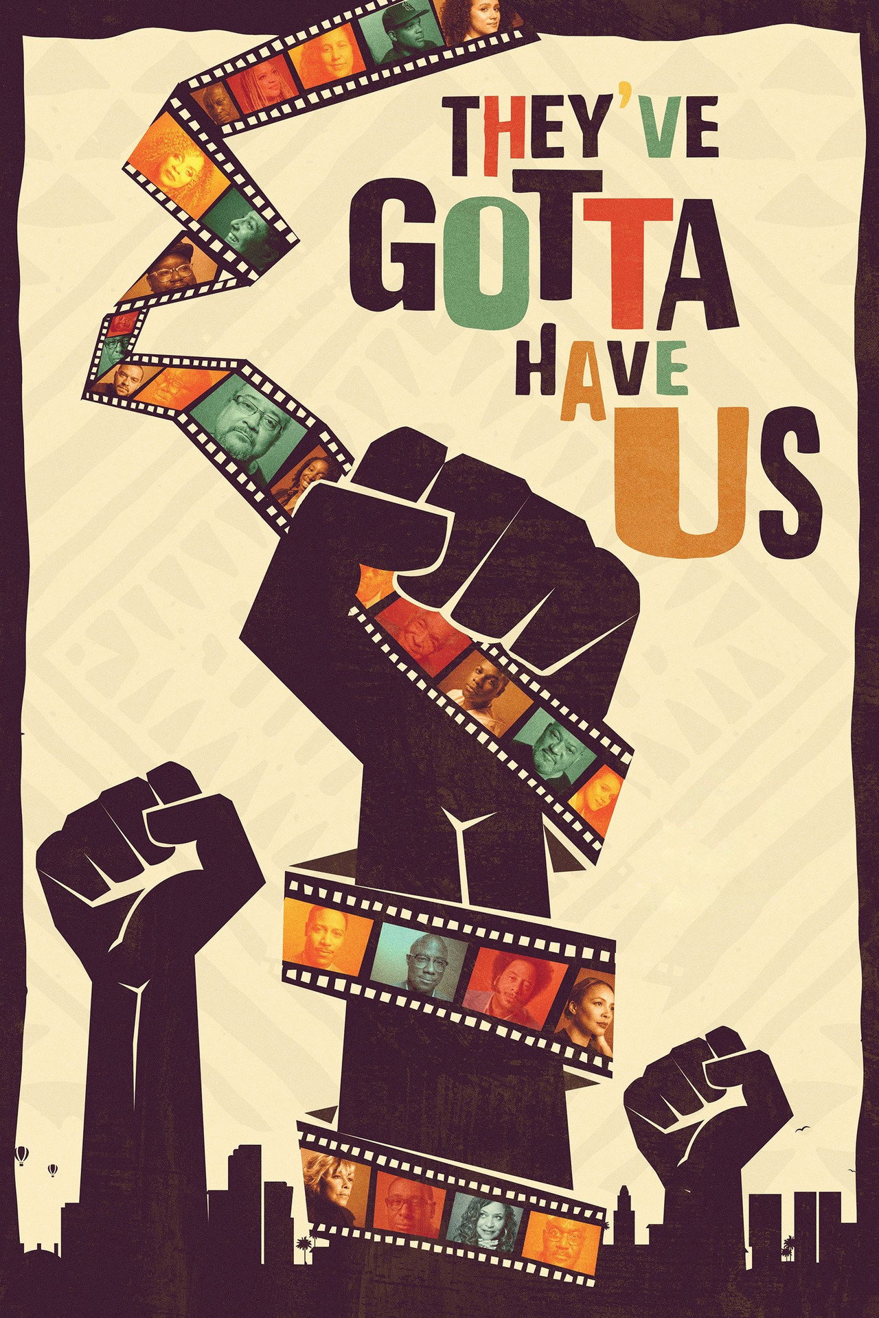 Pôster de Black Hollywood: 'They've Gotta Have Us'