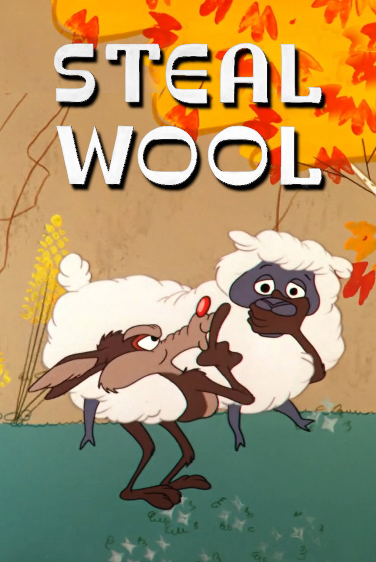 Pôster de Steal Wool