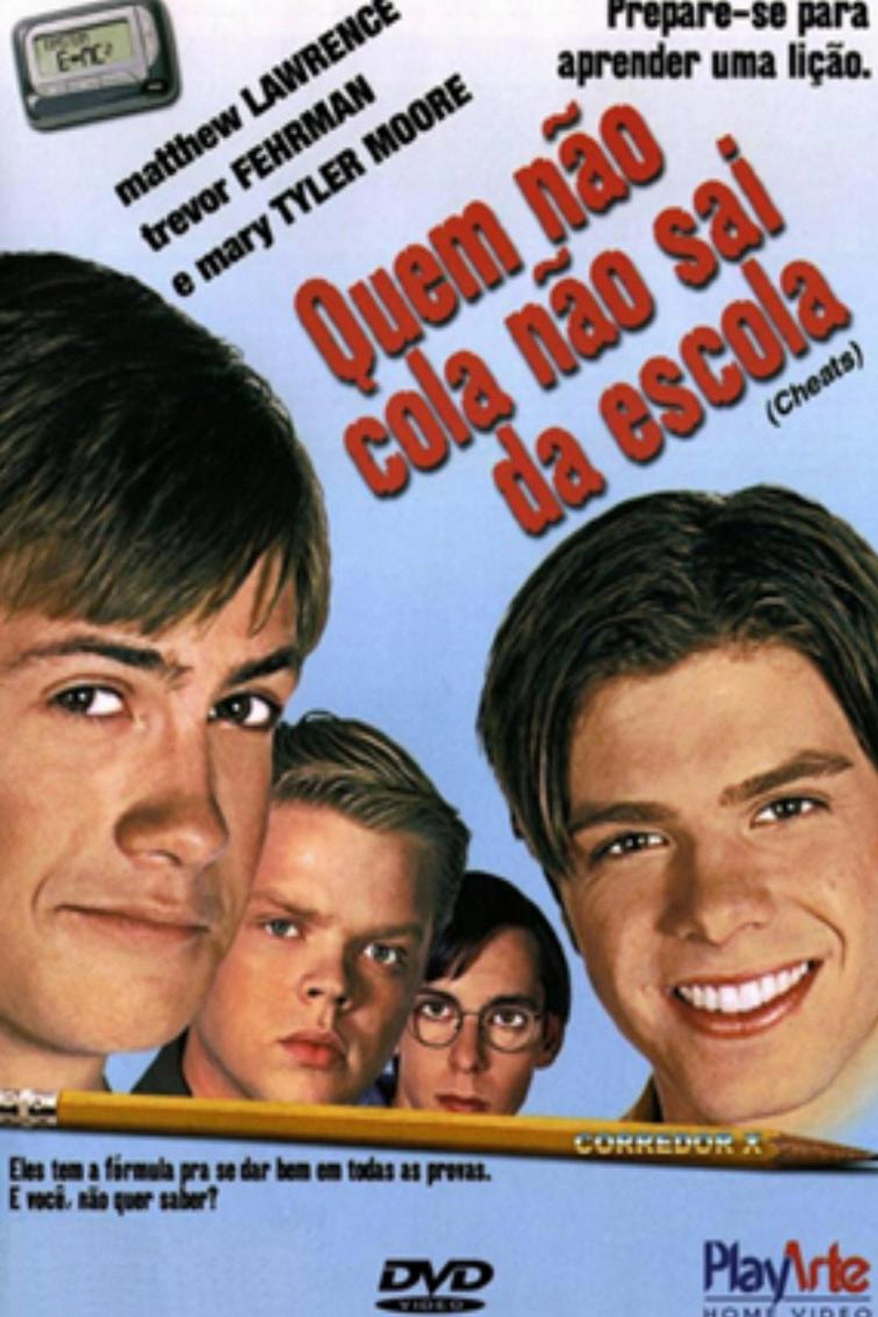 Pôster de Quem Não Cola Não Sai da Escola
