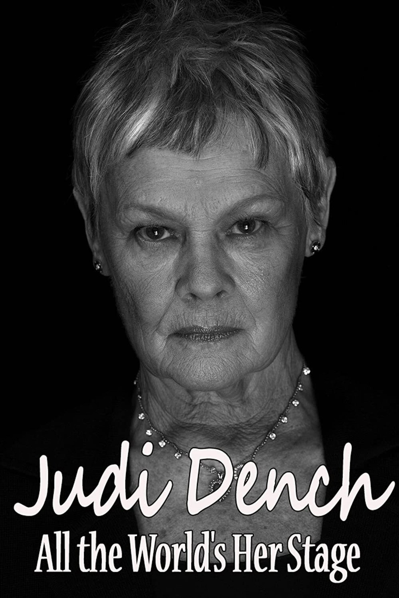 Pôster de Judi Dench: All the World's Her Stage