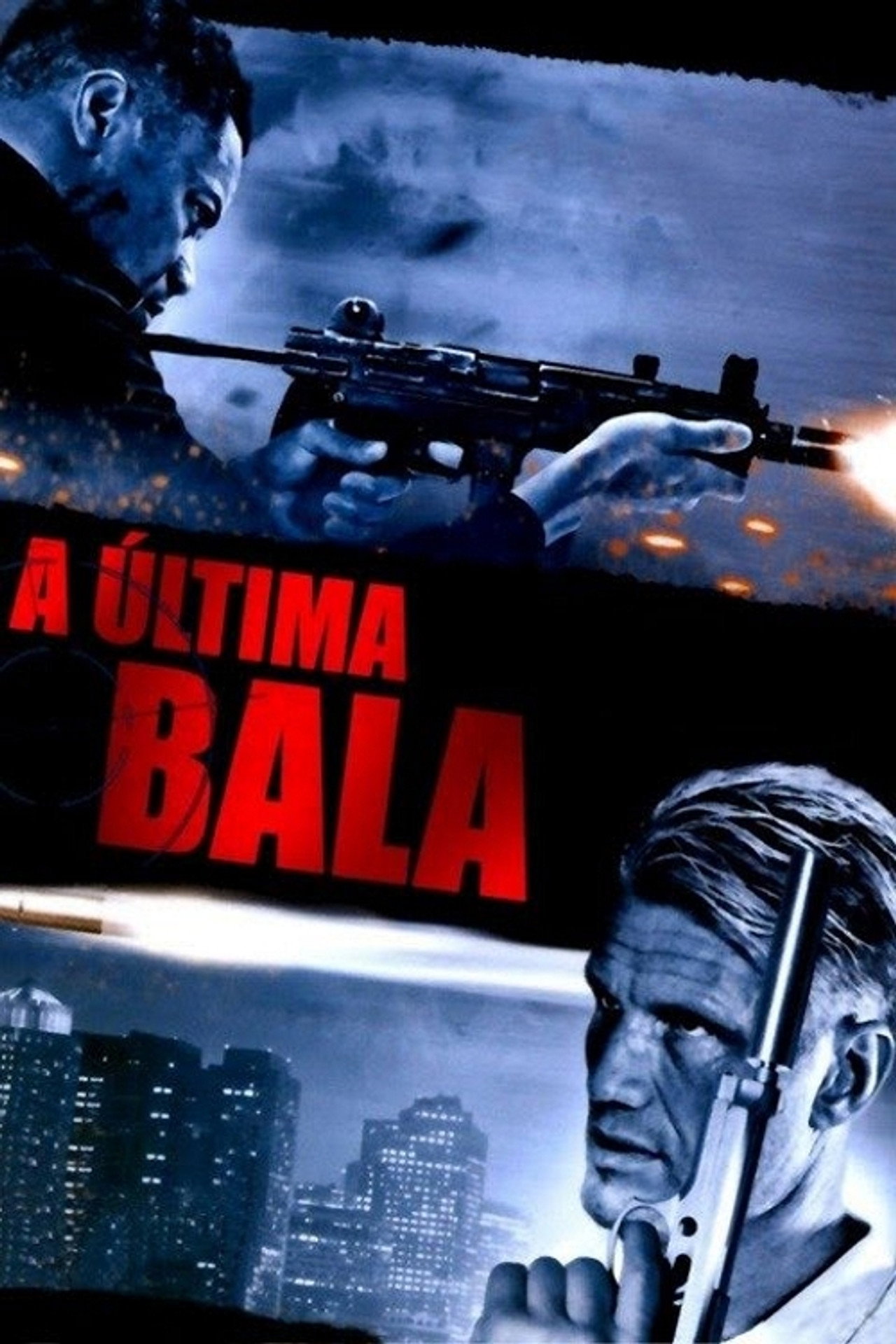 Pôster de A Última Bala