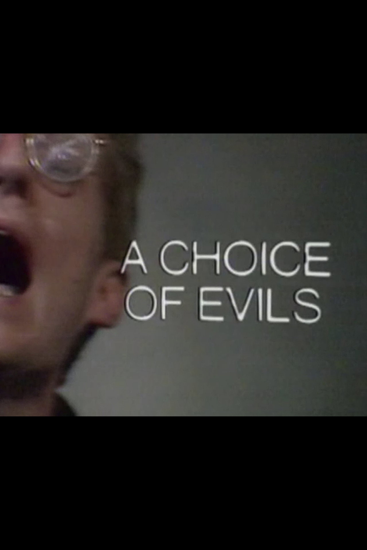 Pôster de A Choice of Evils