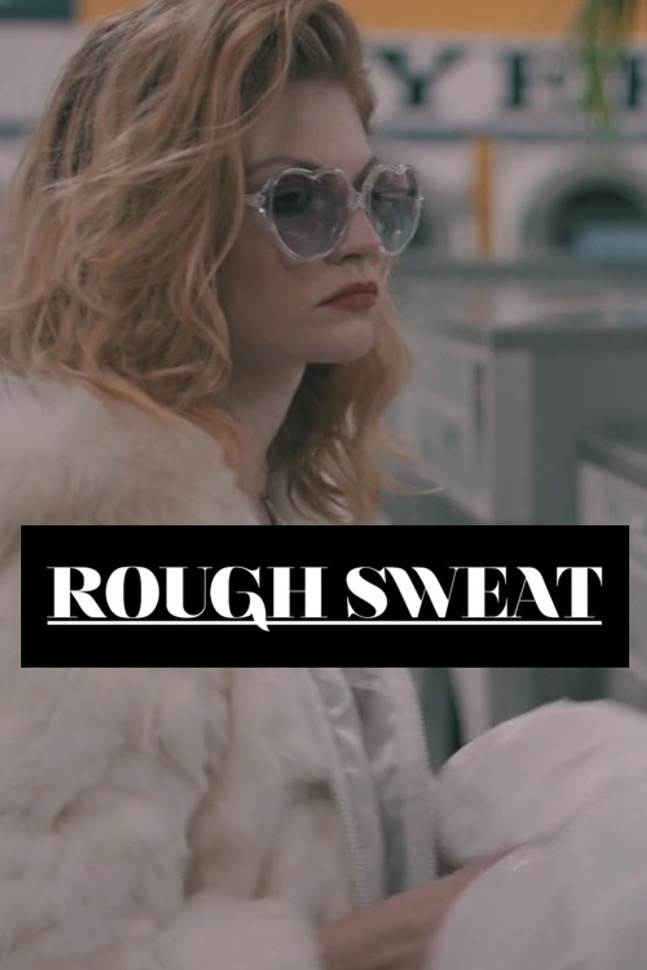 Pôster de Rough Sweat