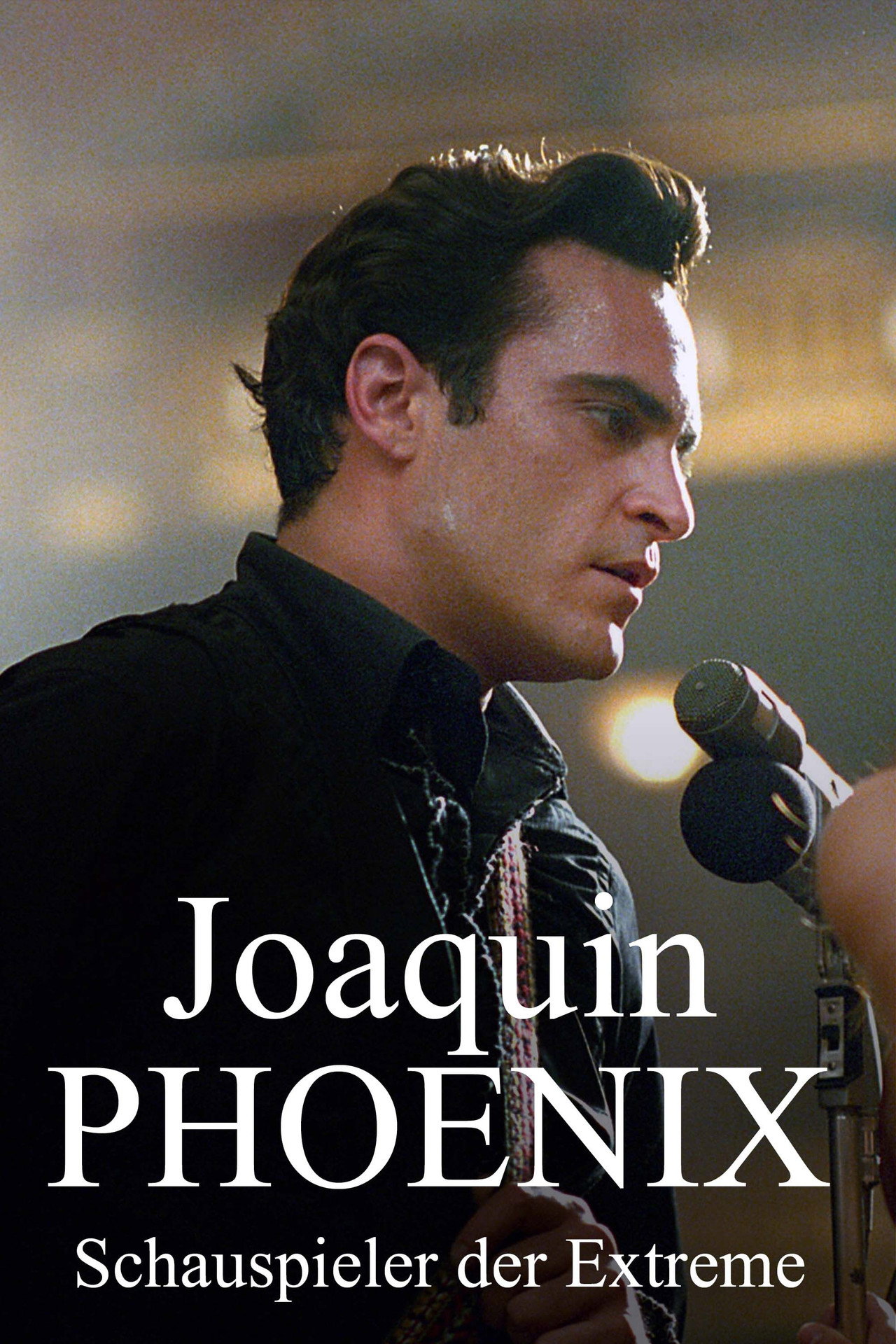 Pôster de Joaquin Phoenix — Schauspieler der Extreme