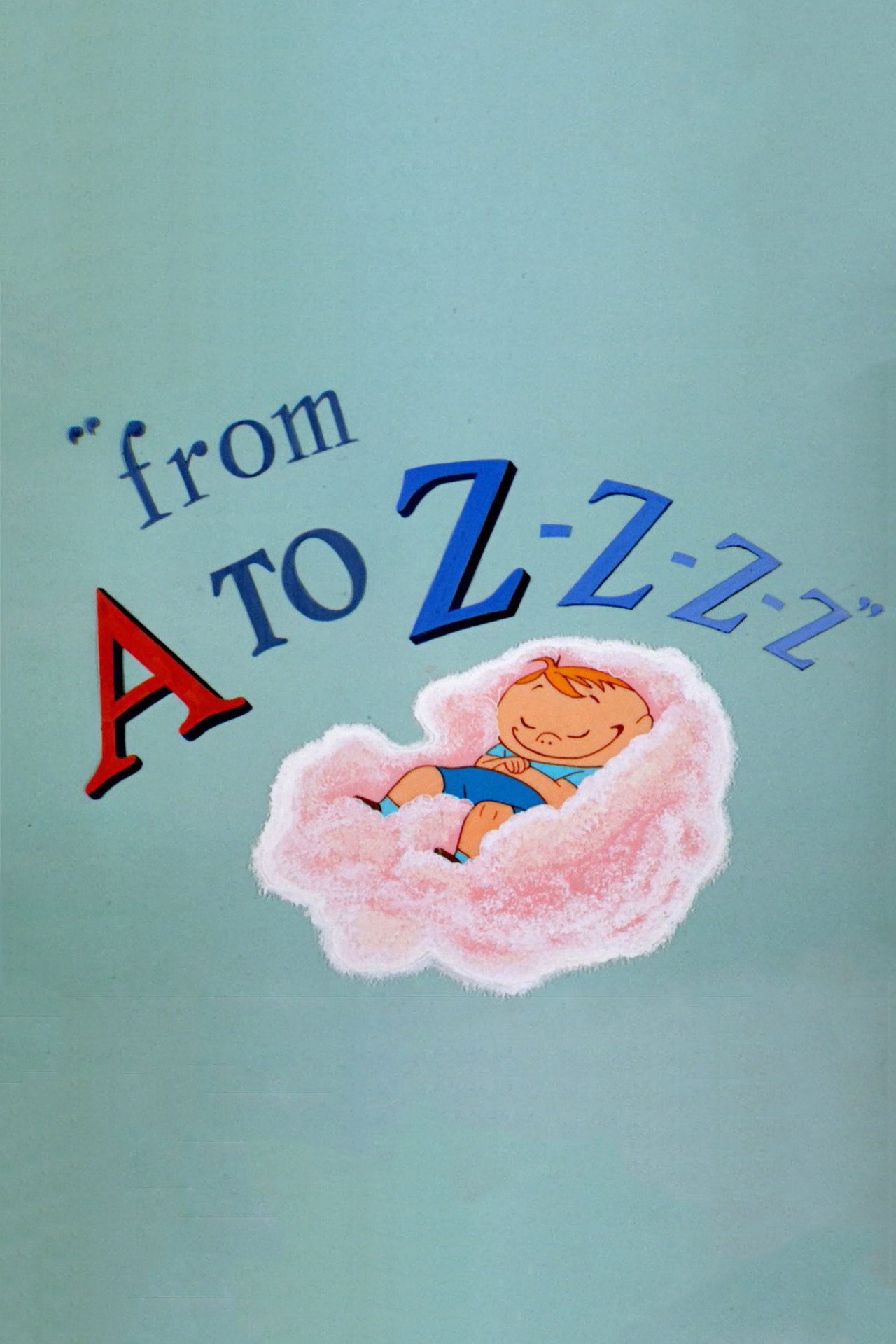 Pôster de From A to Z-Z-Z-Z
