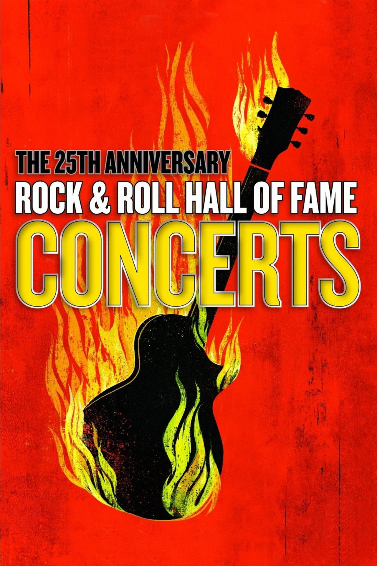 Pôster de The 25th Anniversary Rock and Roll Hall of Fame Concerts