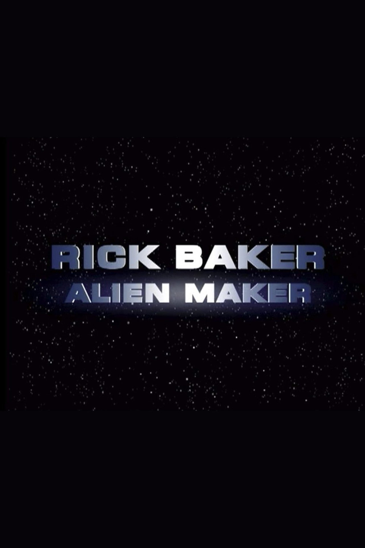 Pôster de Rick Baker: Alien Maker
