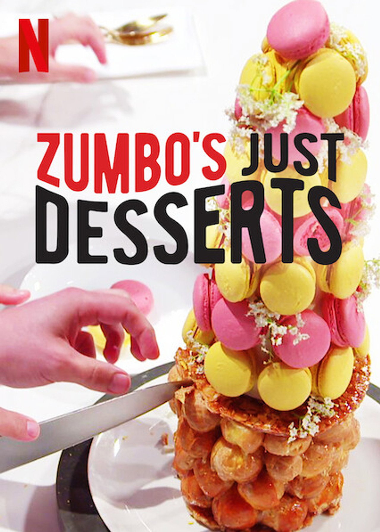 Pôster de Zumbo's Just Desserts