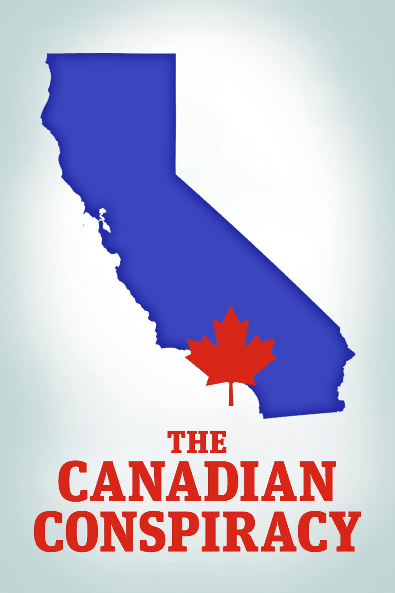 Pôster de The Canadian Conspiracy