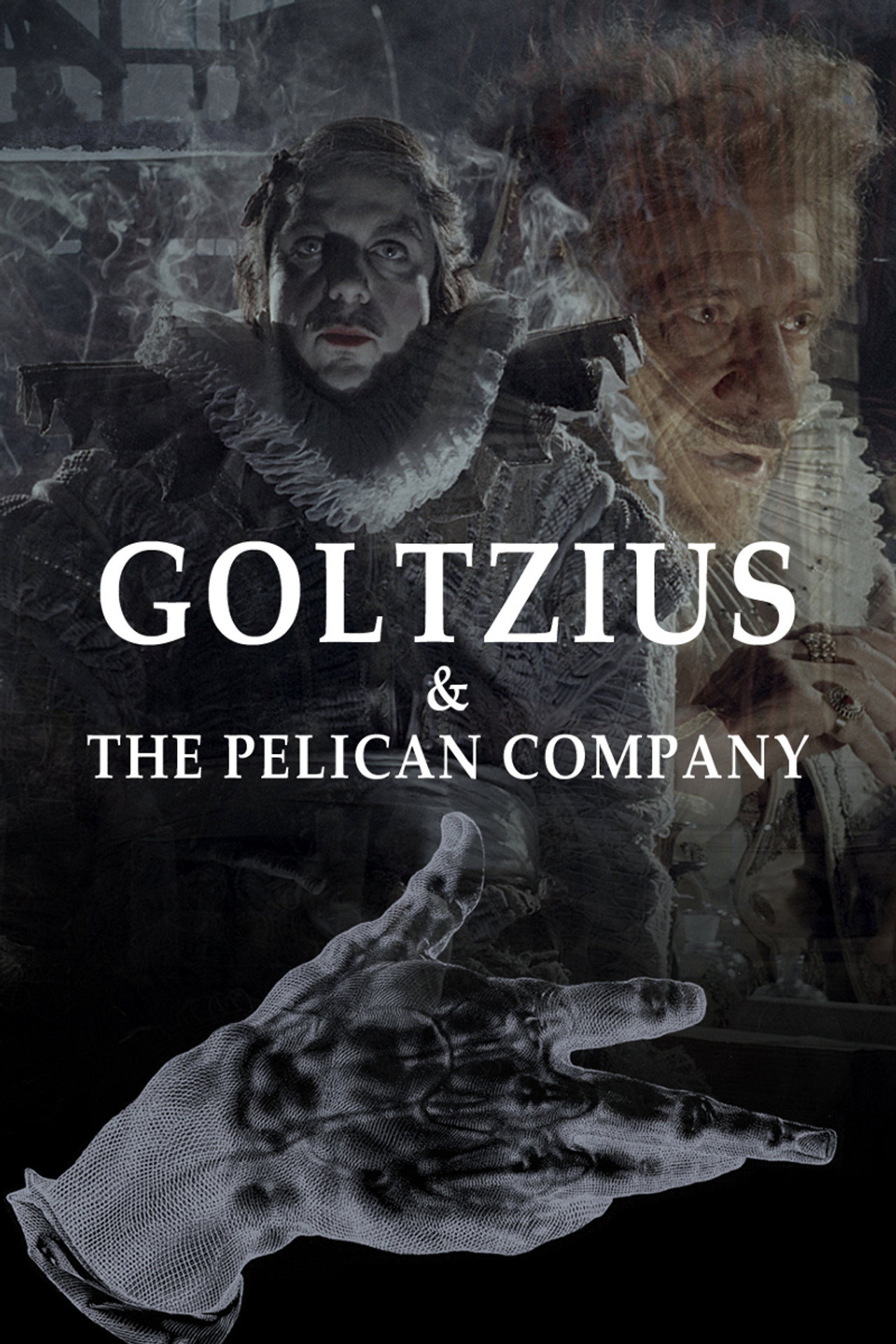 Pôster de Goltzius & the Pelican Company