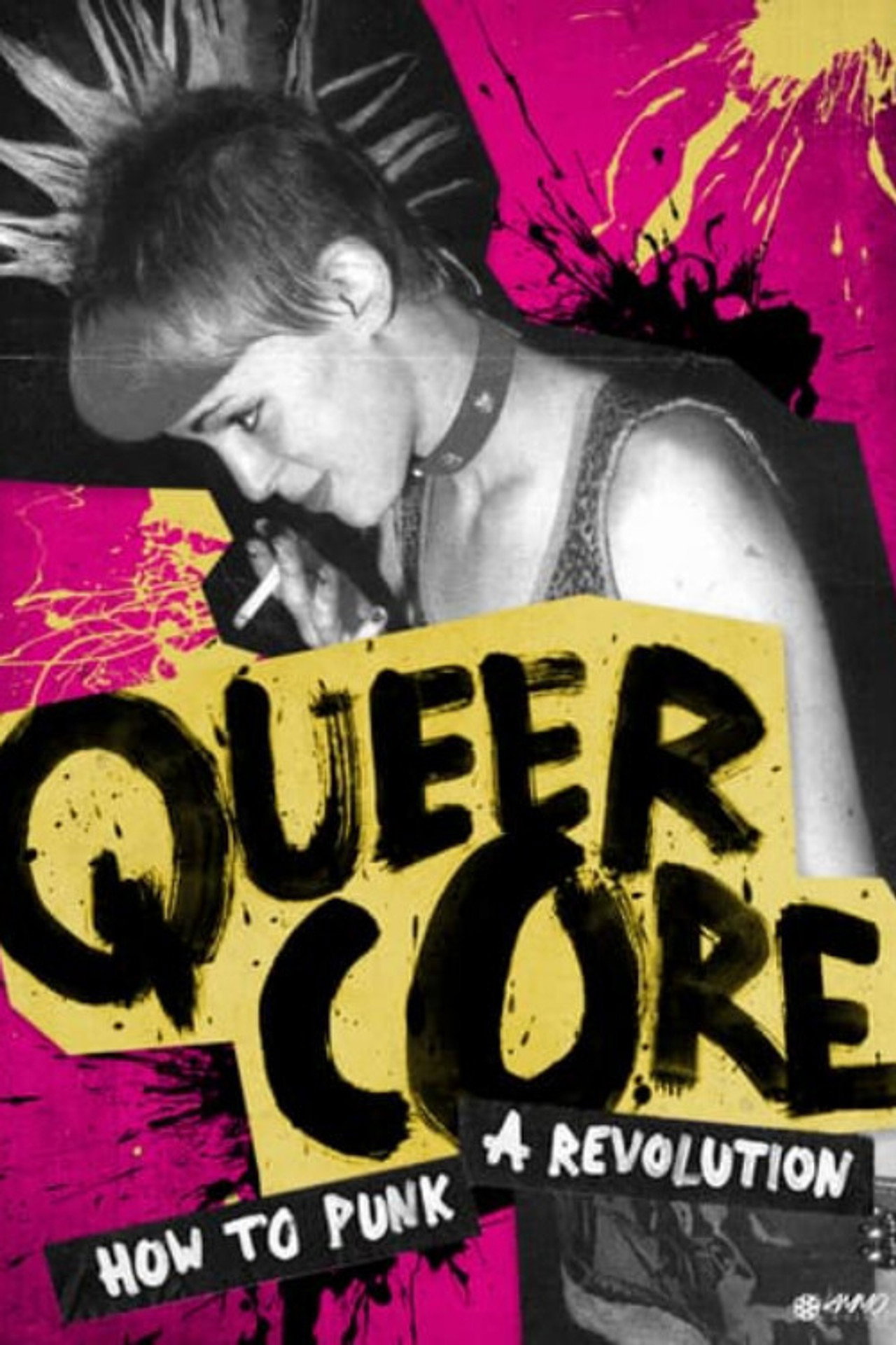 Pôster de Queercore: How to Punk a Revolution
