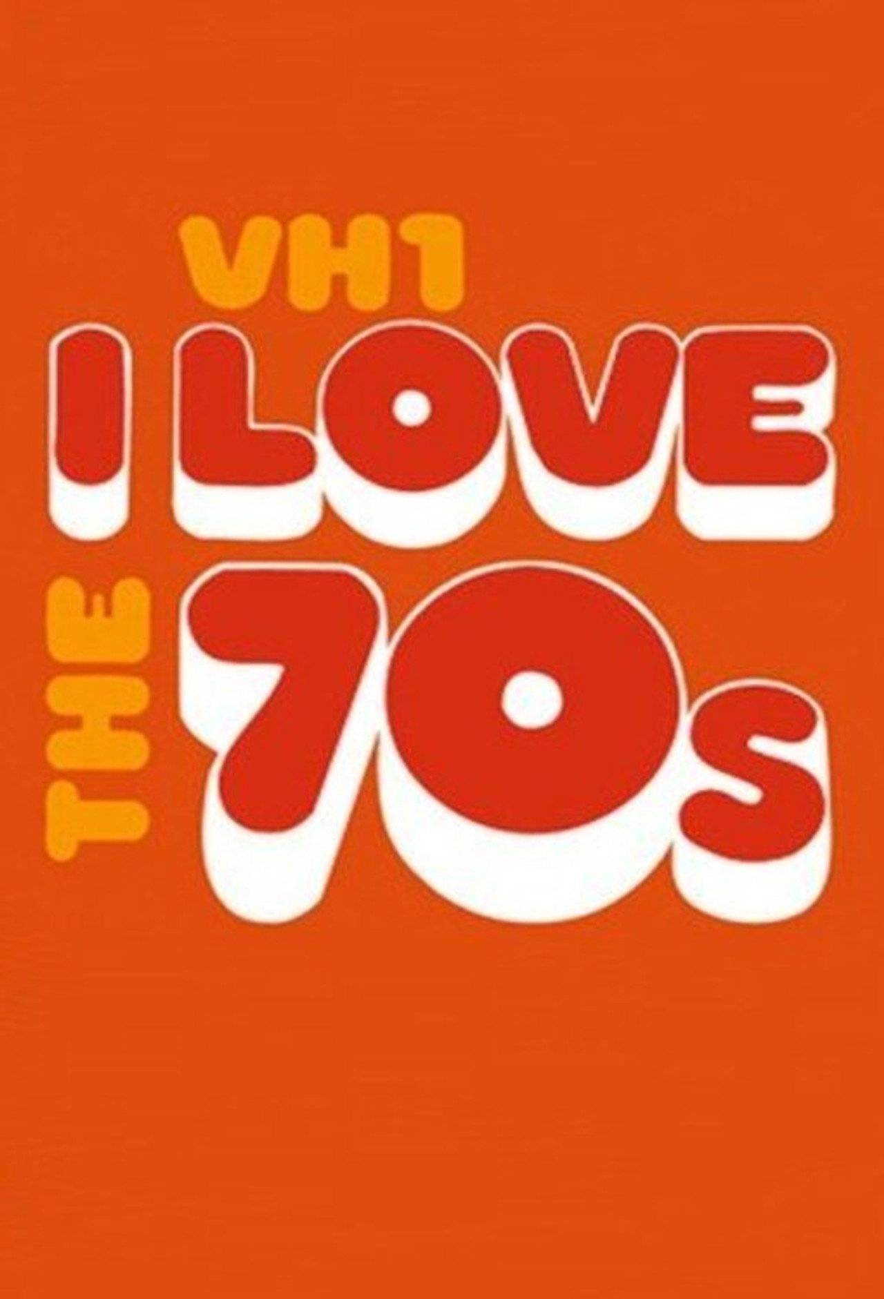Pôster de I Love the '70s
