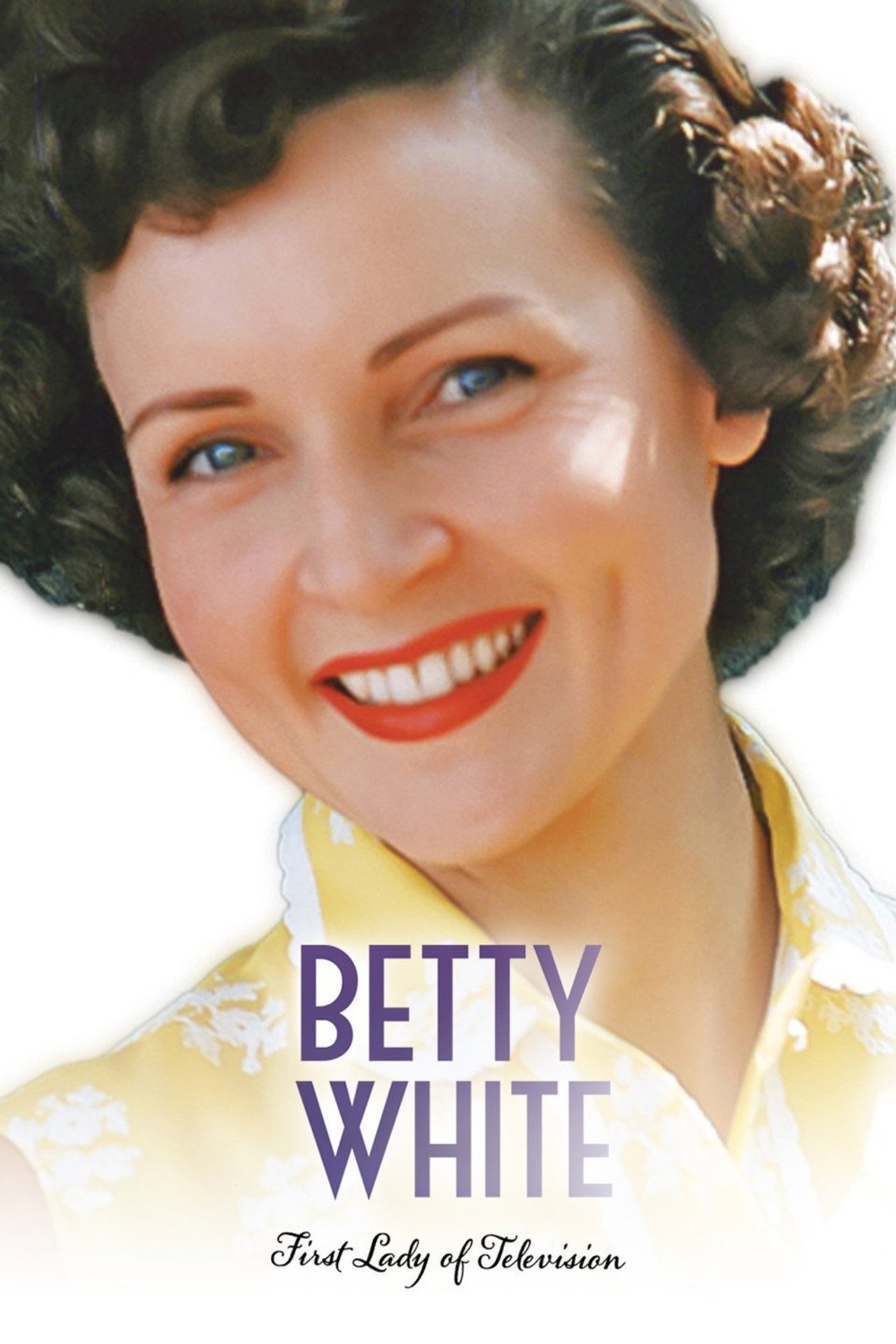 Pôster de Betty White: First Lady of Television