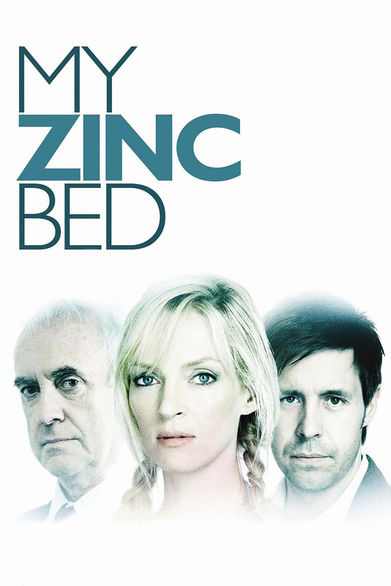 Pôster de My Zinc Bed