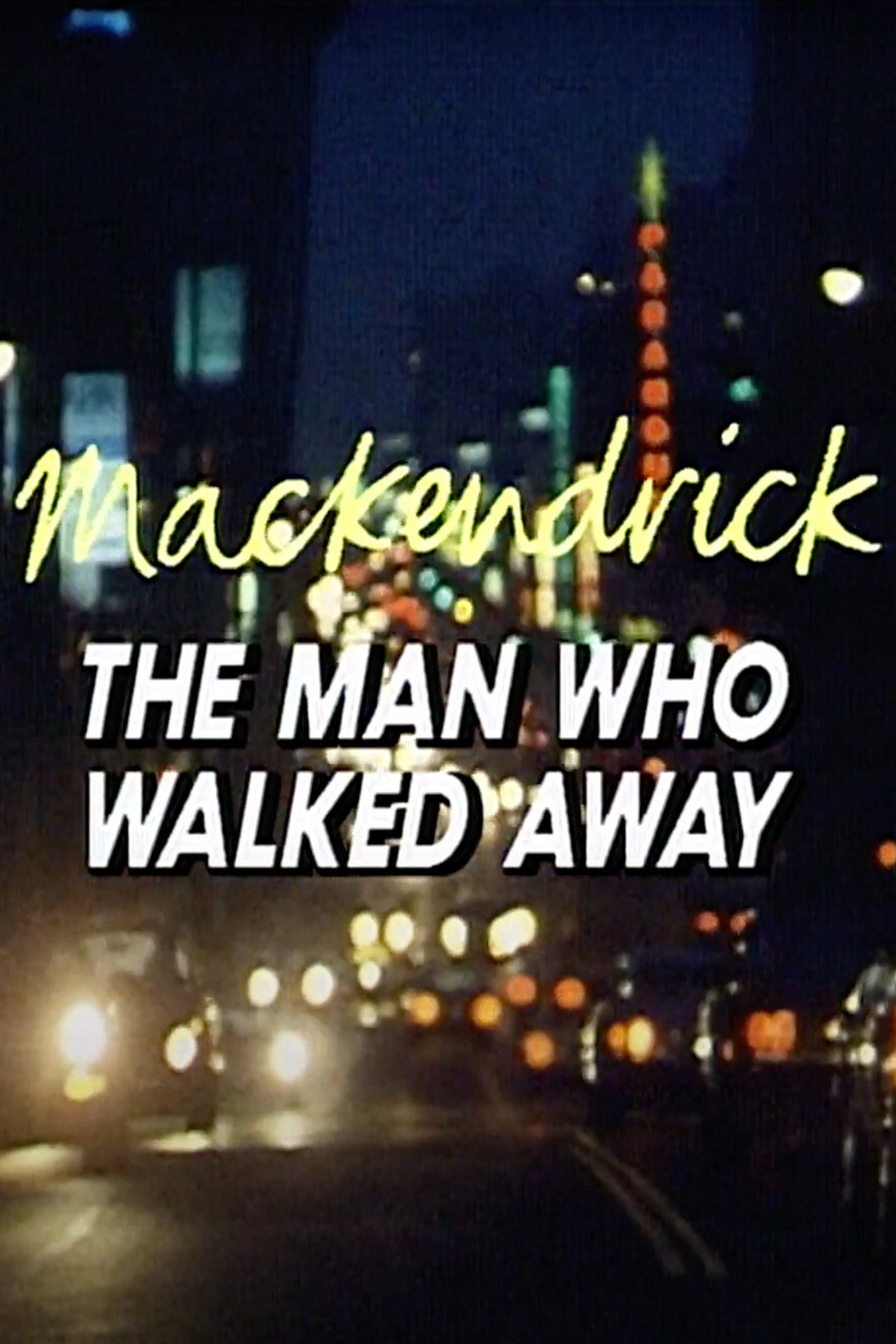 Pôster de Mackendrick: The Man Who Walked Away