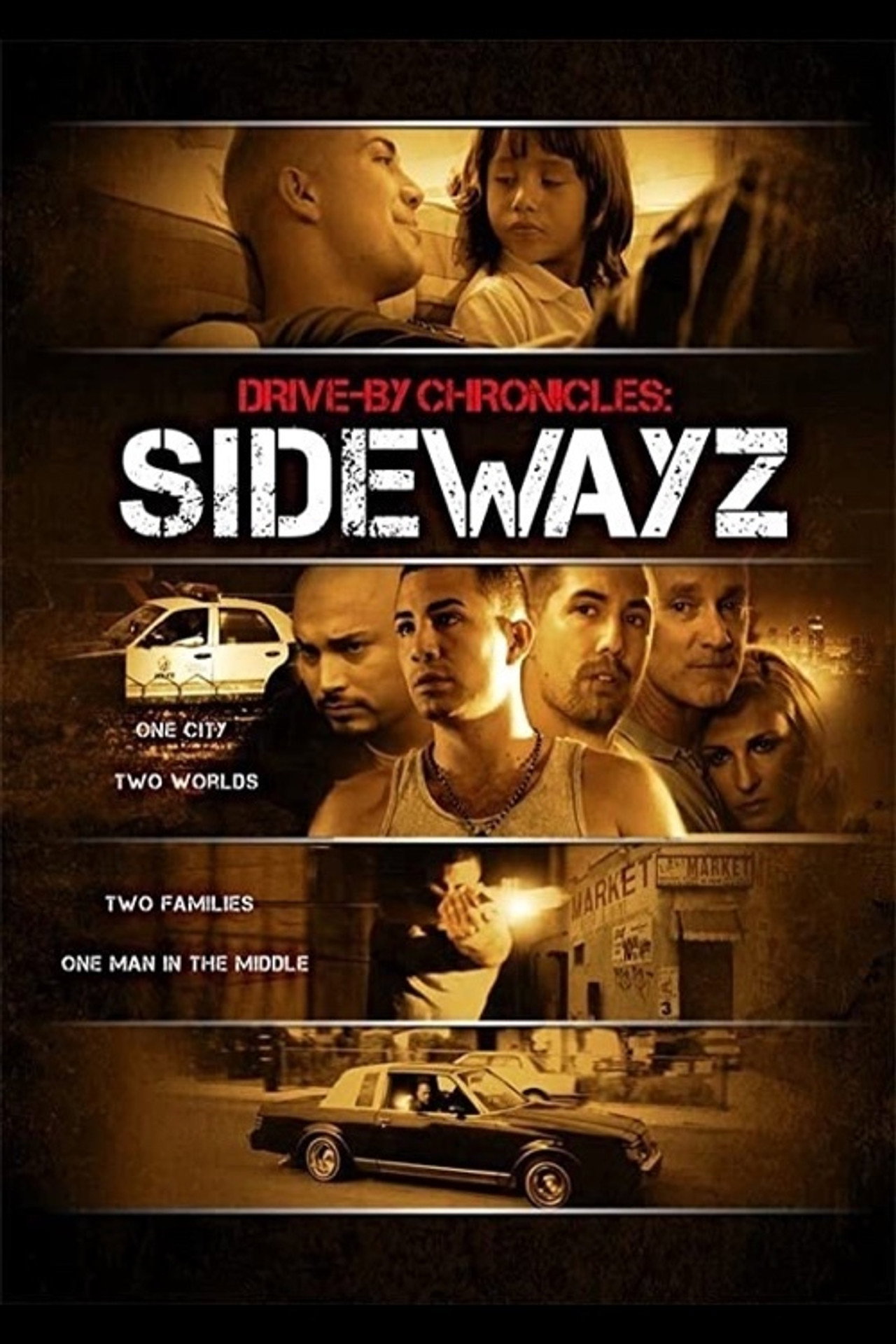 Pôster de Drive-By Chronicles: Sidewayz