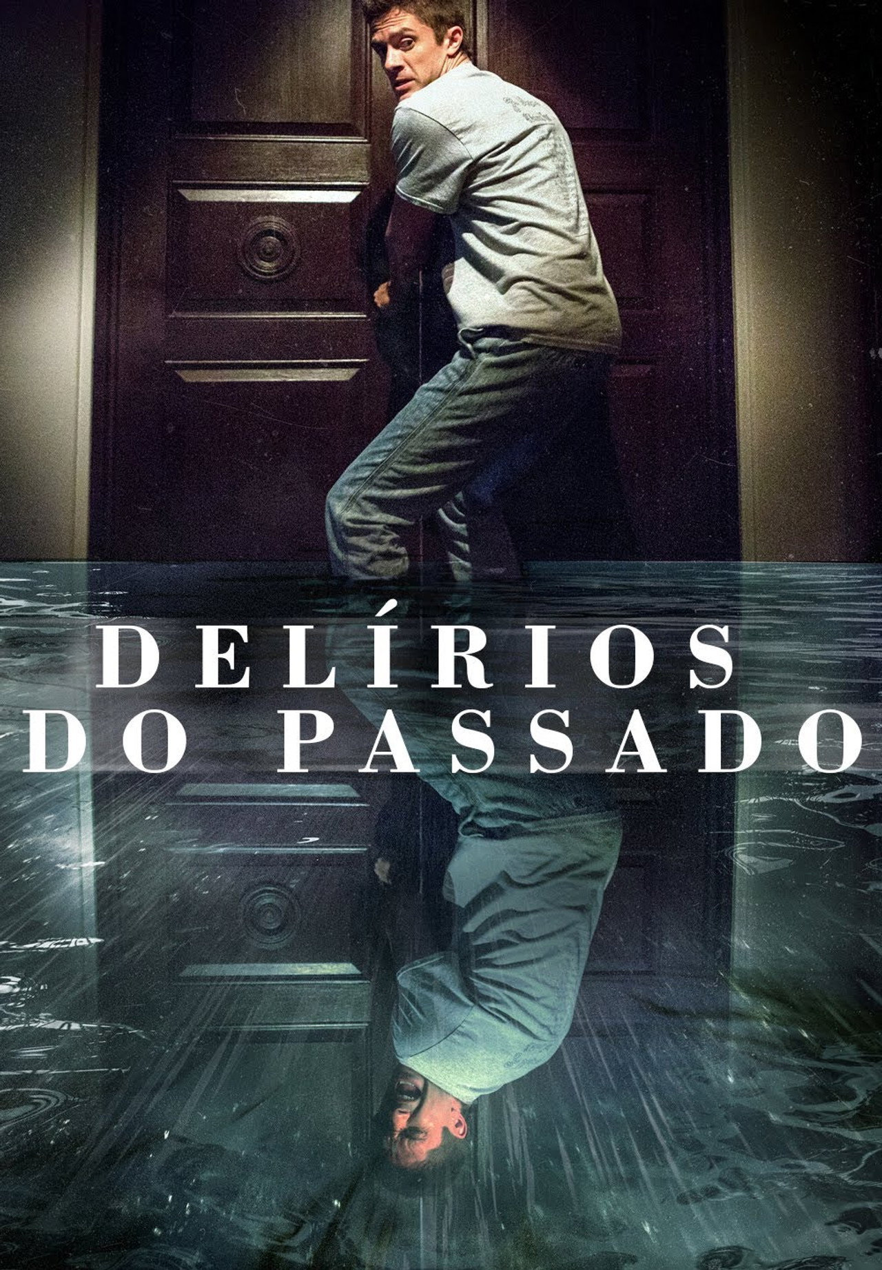 Pôster de Delírios do Passado