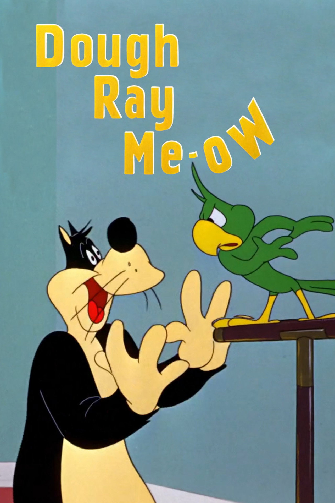 Pôster de Dough Ray Me-ow