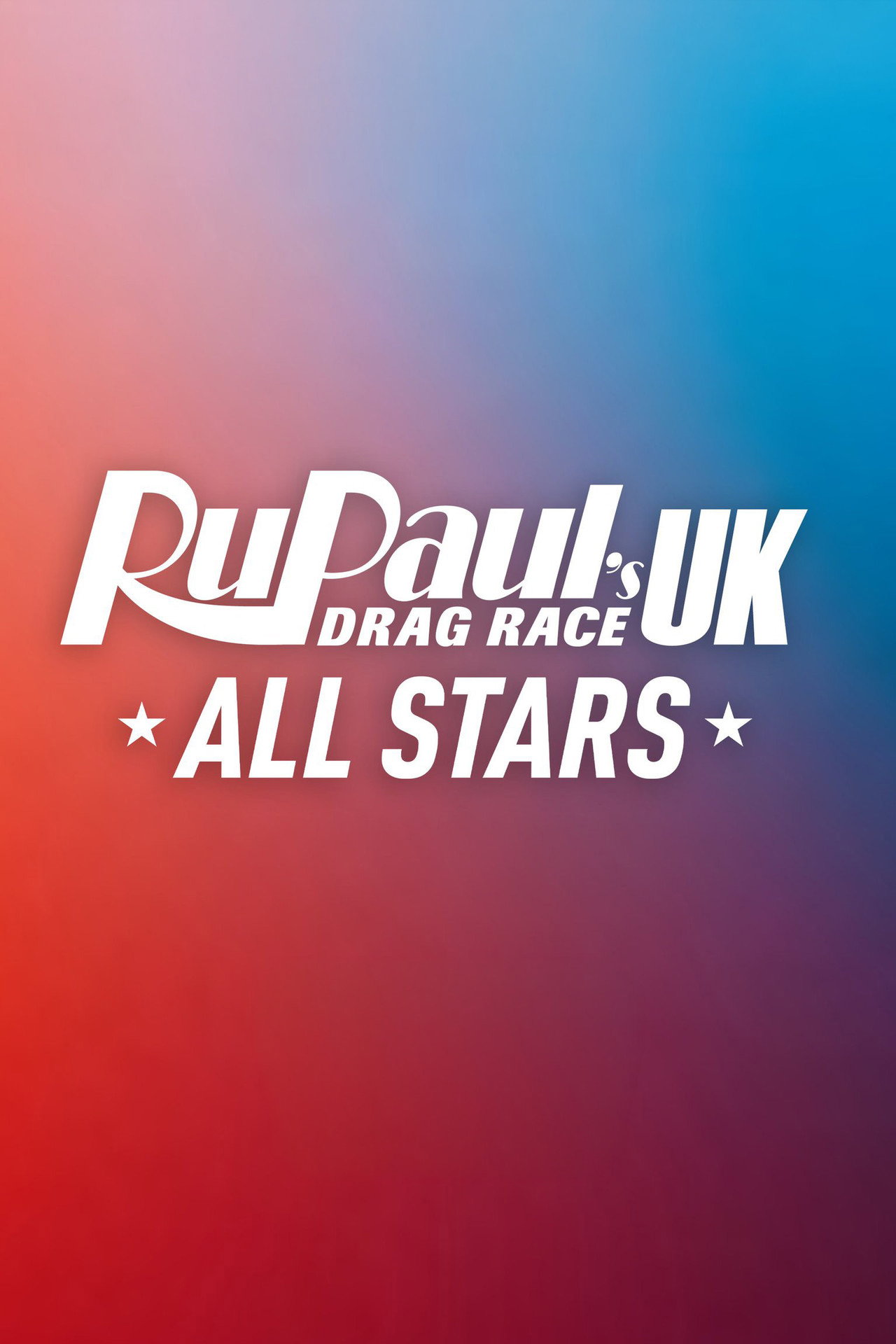 Pôster de RuPaul's Drag Race UK All Stars