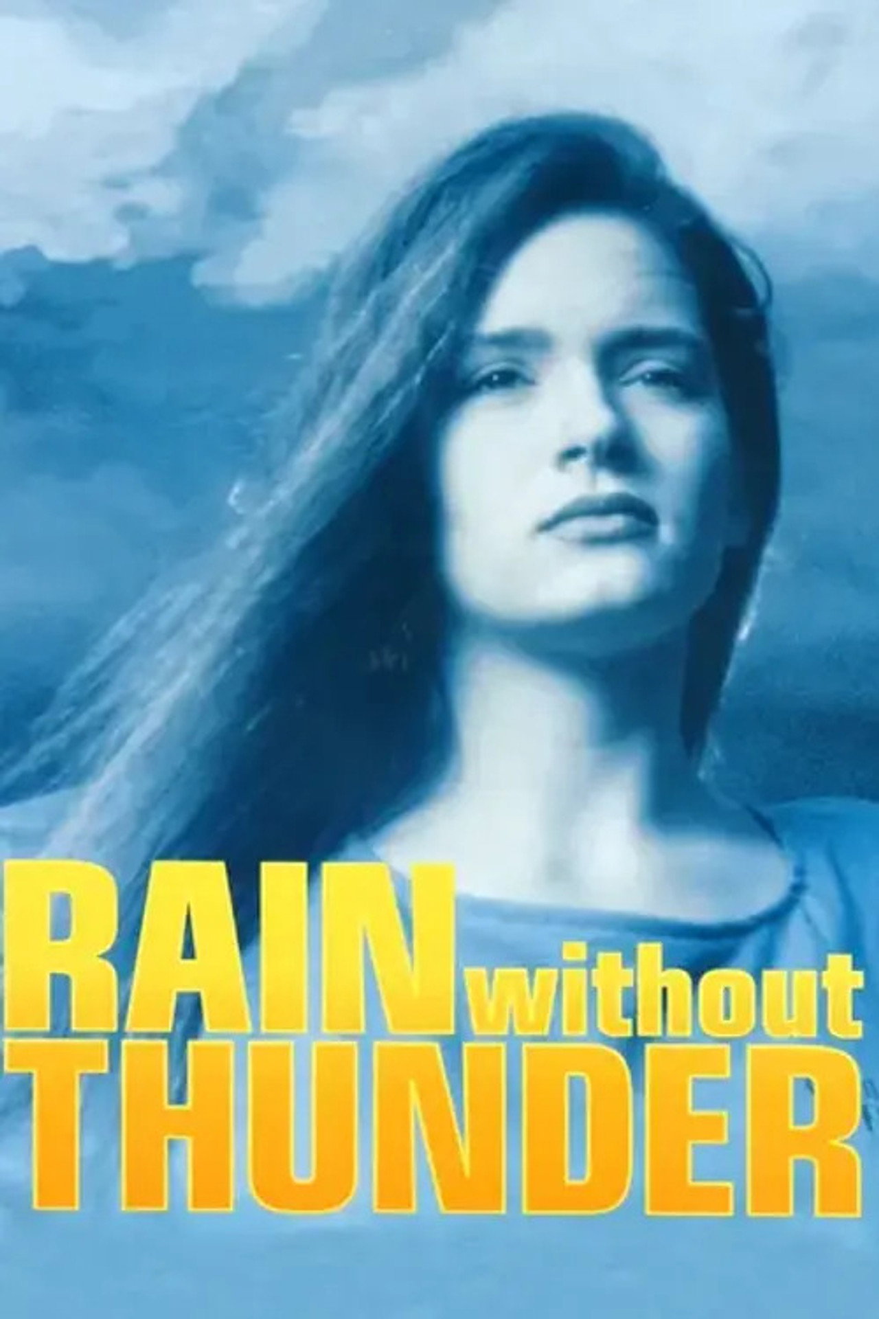Pôster de Rain Without Thunder