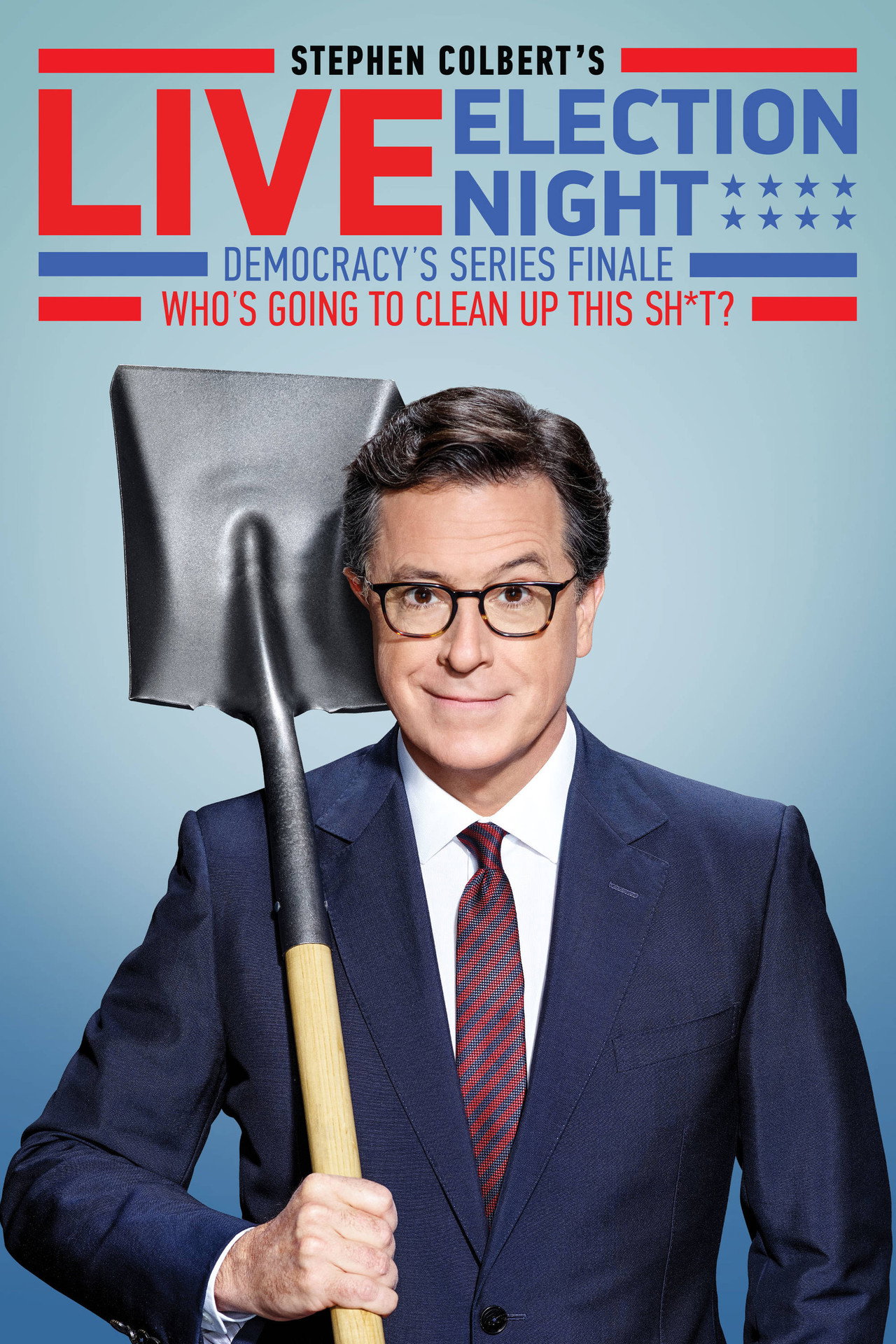 Pôster de Stephen Colbert's Live Election Night Democracy's Series Finale