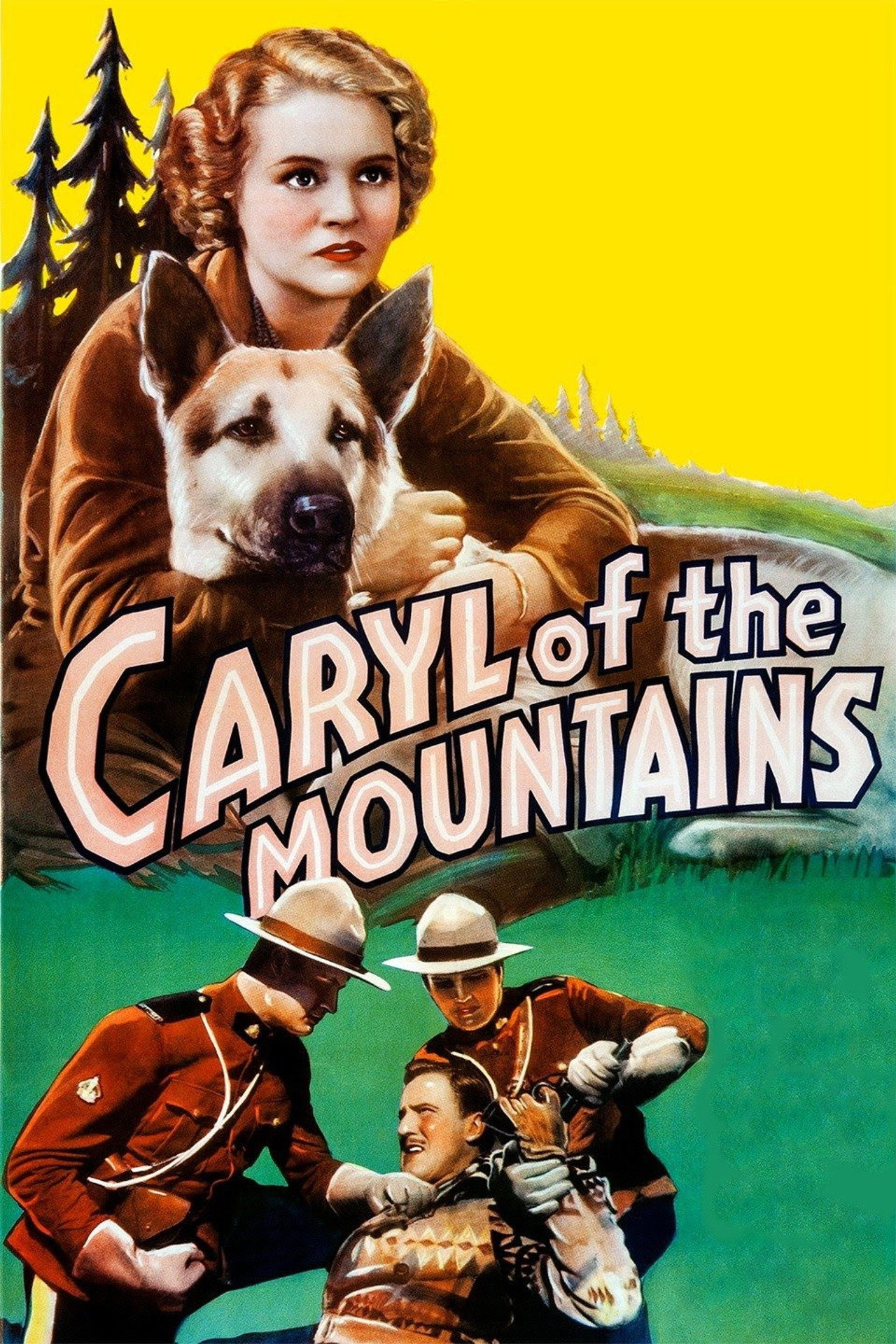 Pôster de Caryl of the Mountains