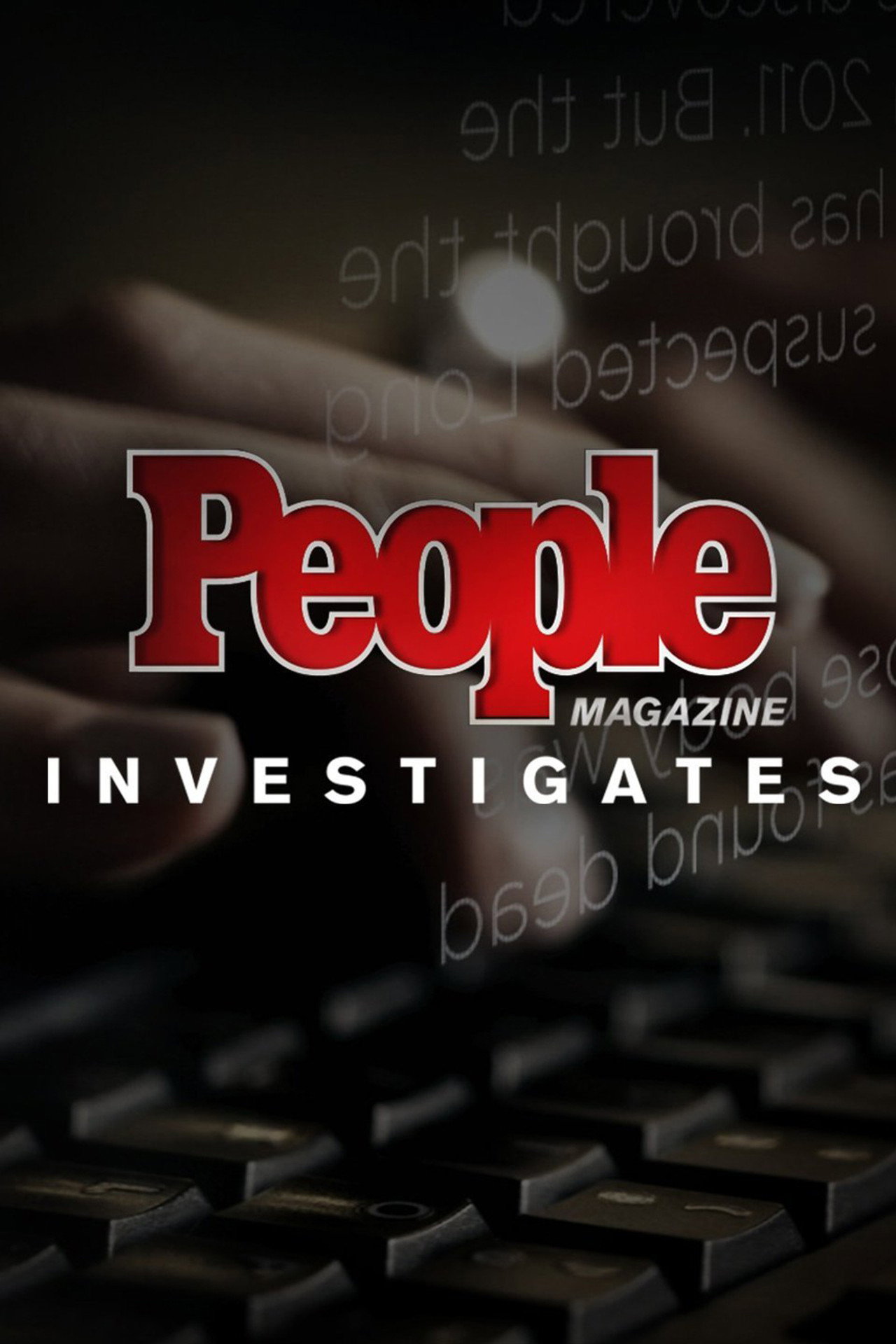 Pôster de People Magazine Investigates